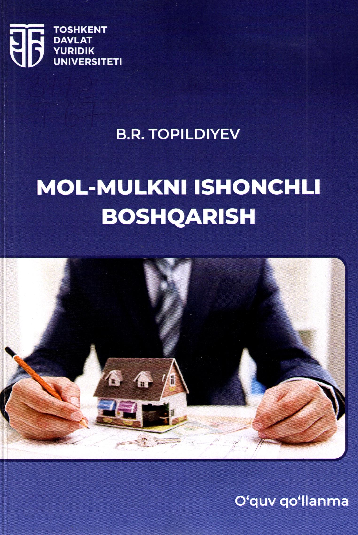 Mol-mulkni ishonchli boshqarish