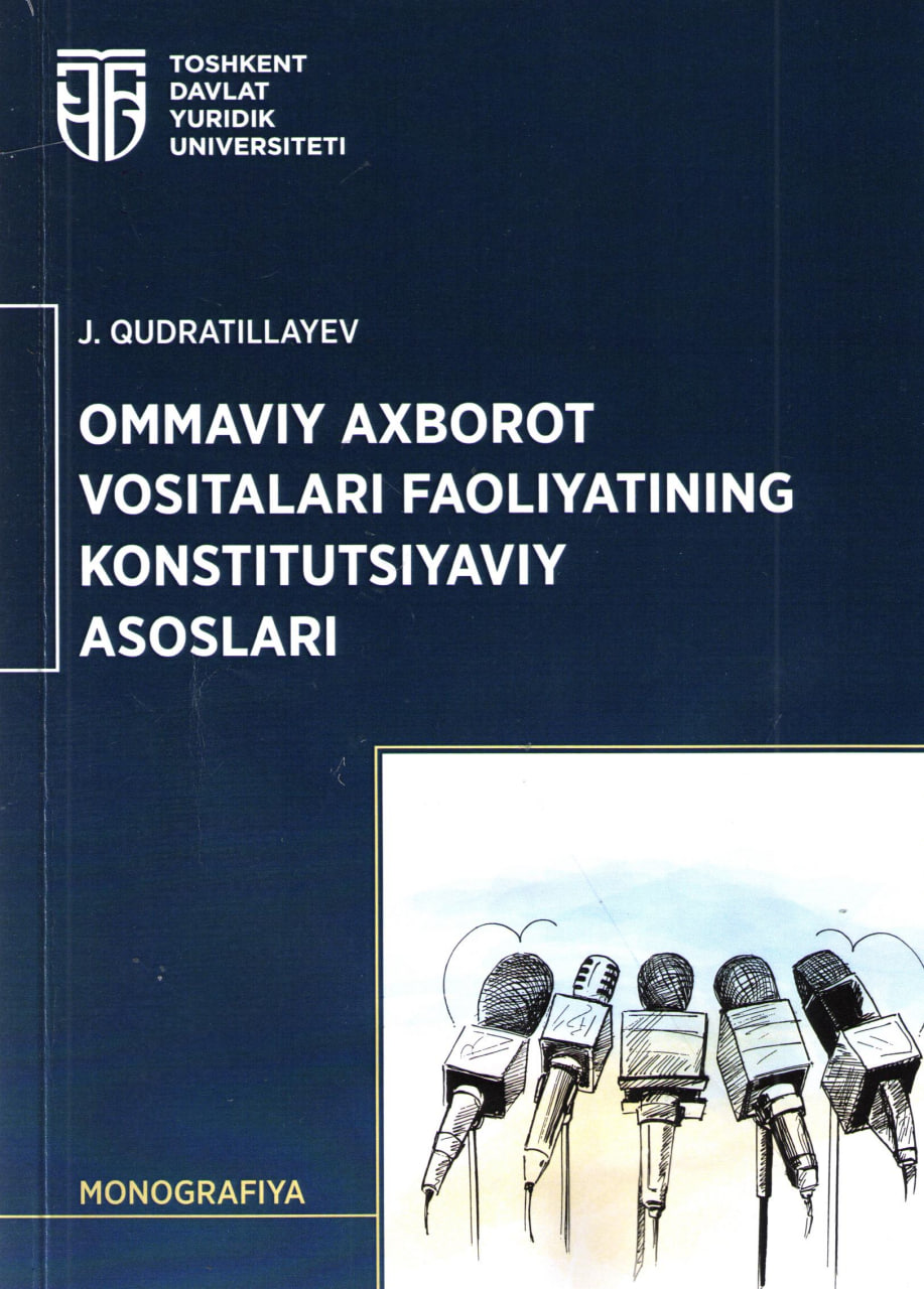 Ommaviy axborot vositalari faoliyatining konstitutsiyaviy asoslari