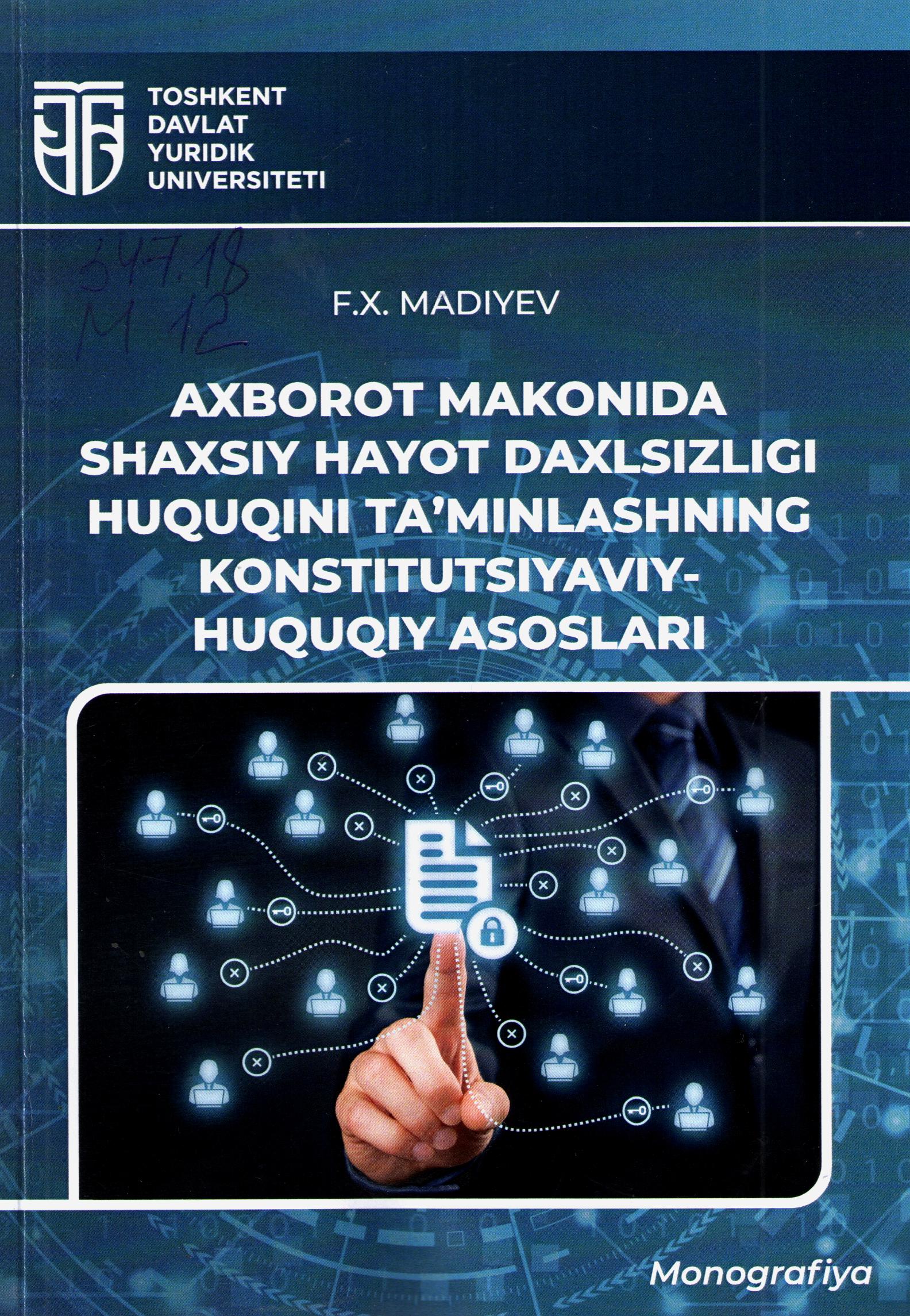 Axborot makonida shaxsiy hayot daxlsizligi huquqini ta'minlashning konstitutsiyaviy-huquqiy asoslari