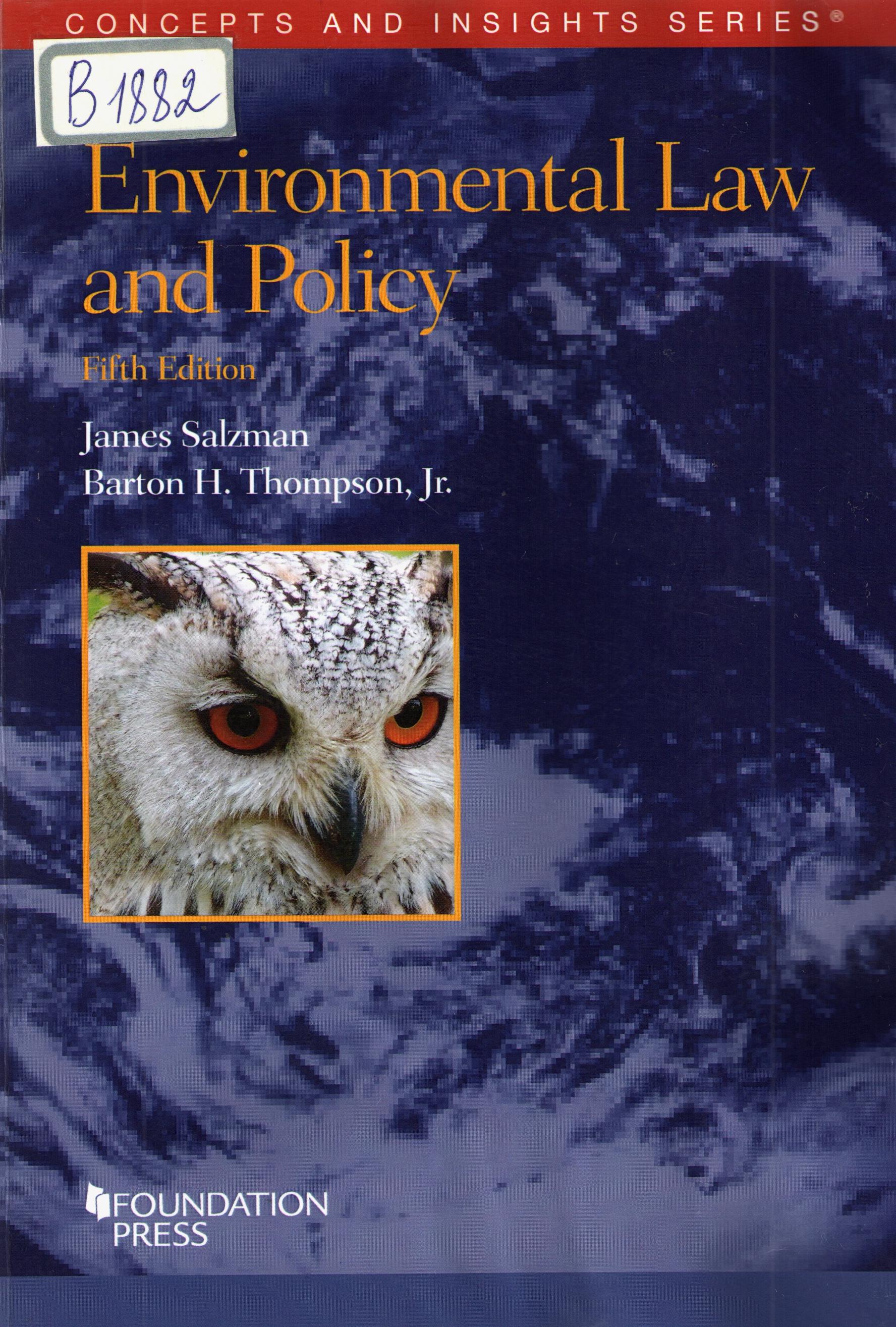 Environmental law and policy