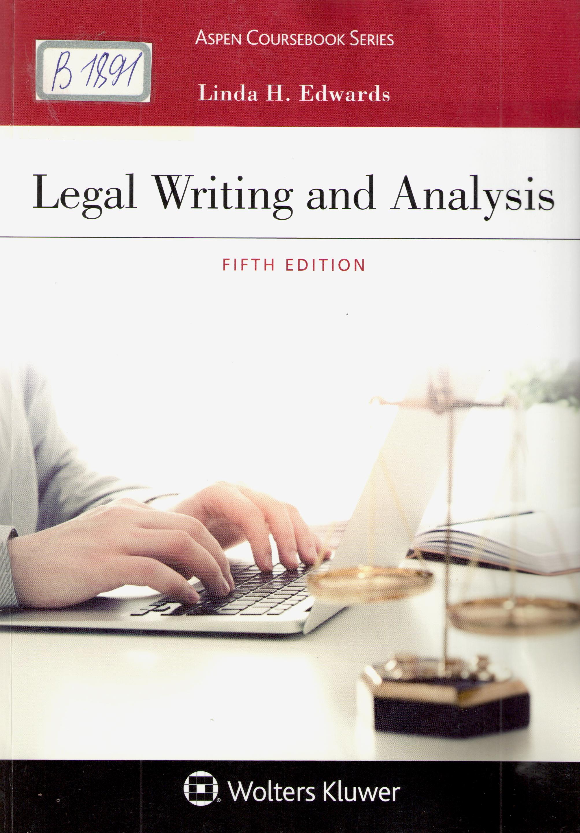 Legal Writing and Analysis