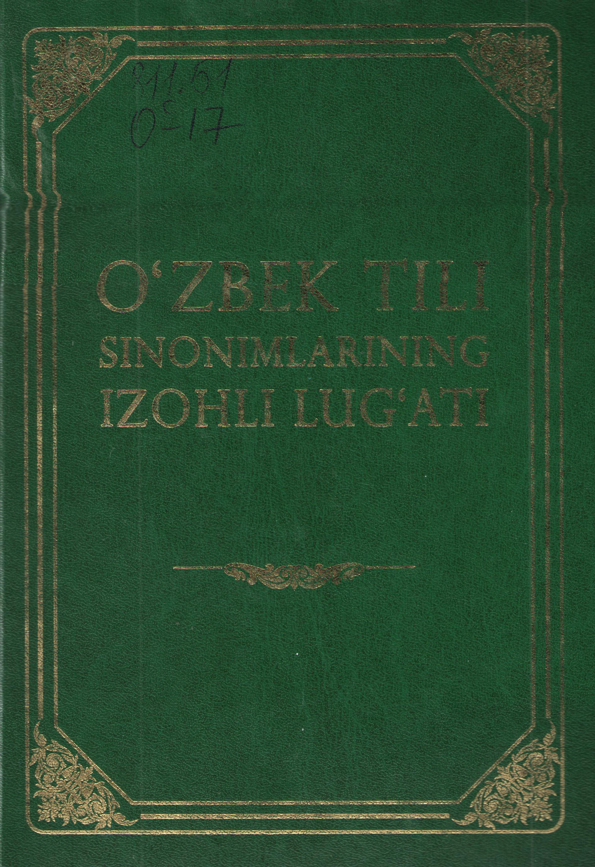 O'zbek tili sinonimlarining izohli lug'ati