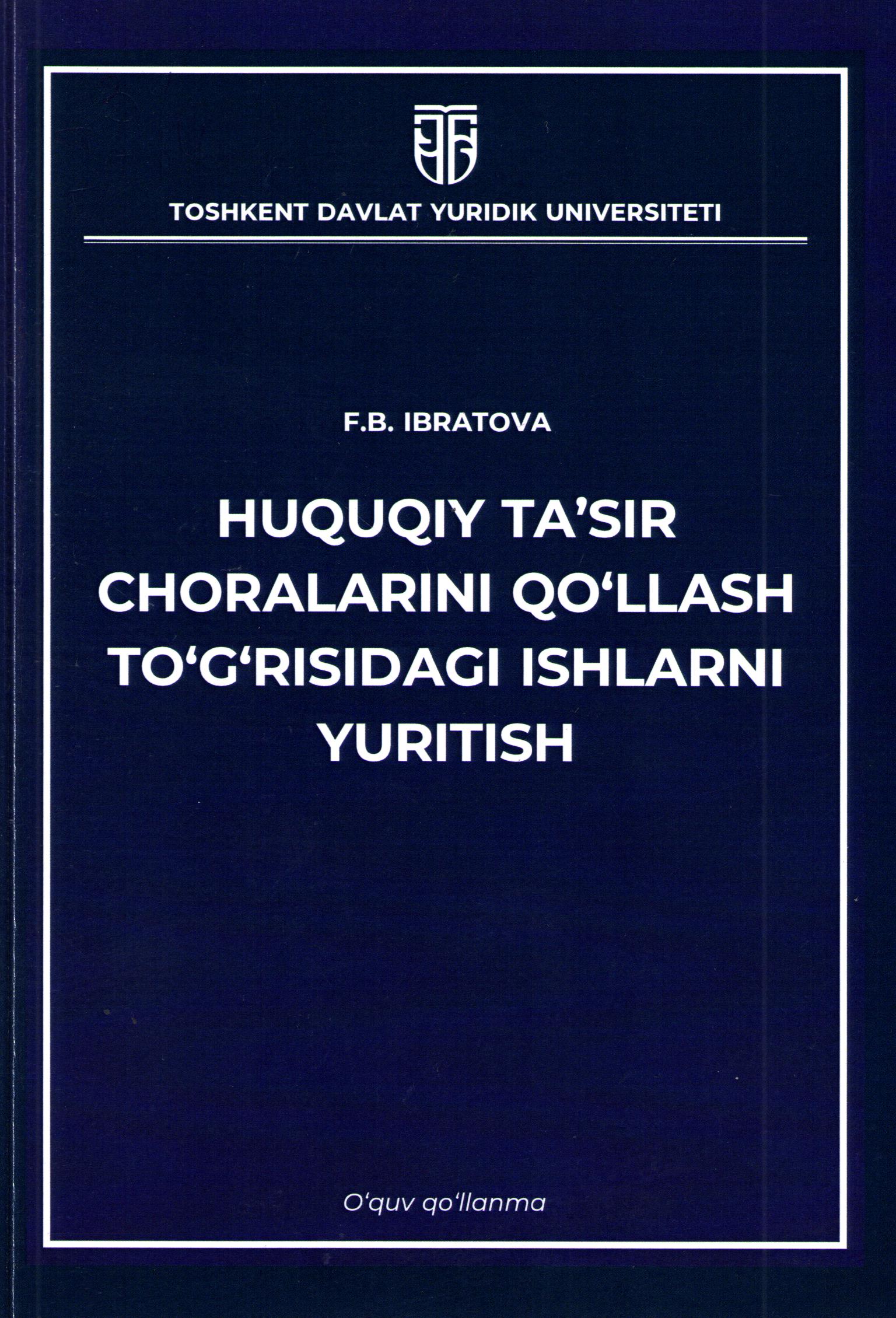Huquqiy ta'sir choralarini qo'llash to'g'risidagi ishlarni yuritish