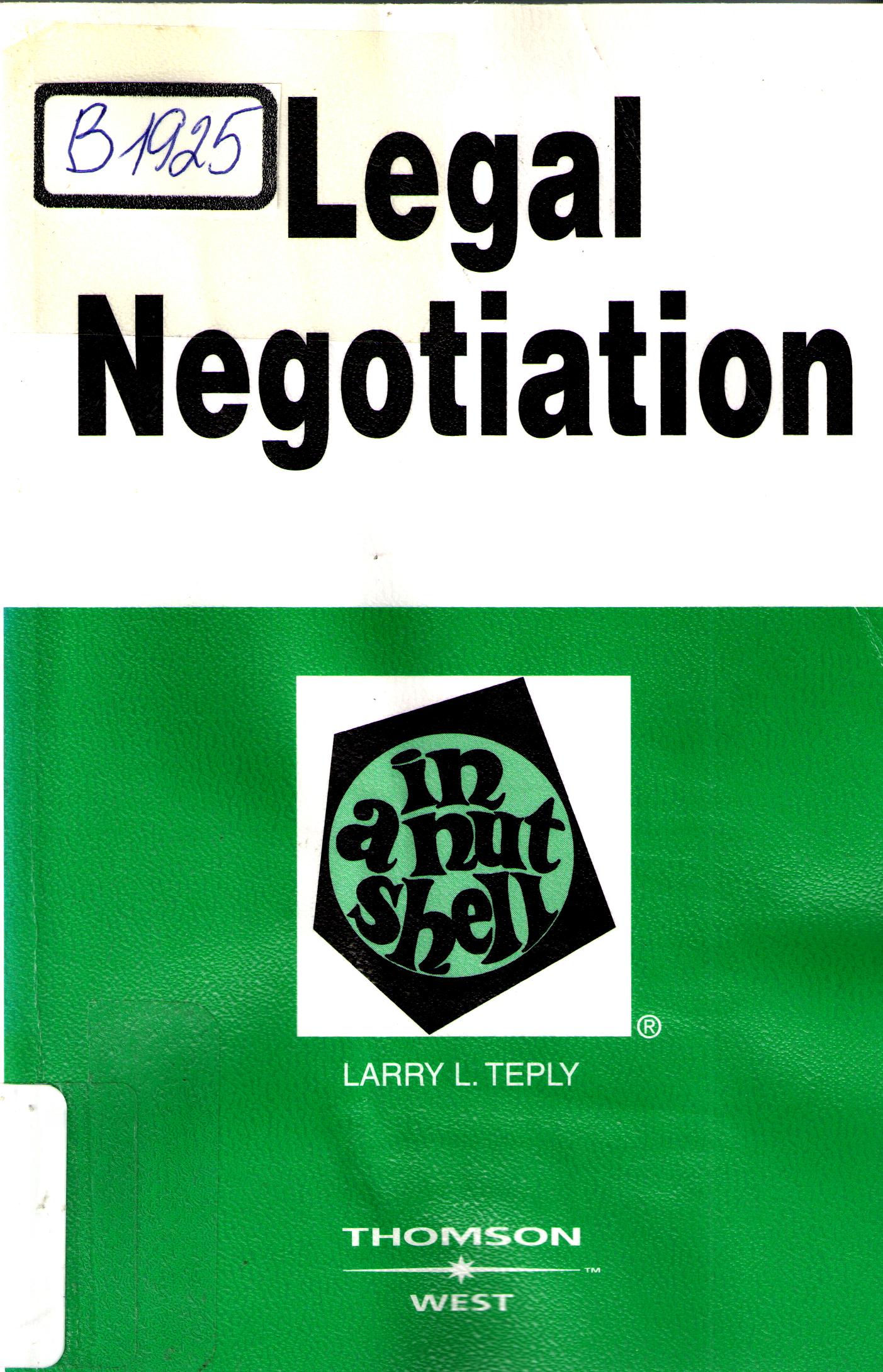 Legal Negotiation in a nutshell