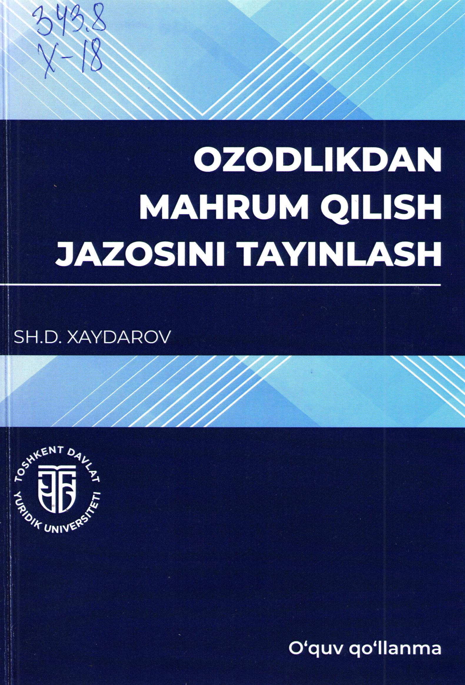 Ozodlikdan mahrum qilish jazosini tayinlash