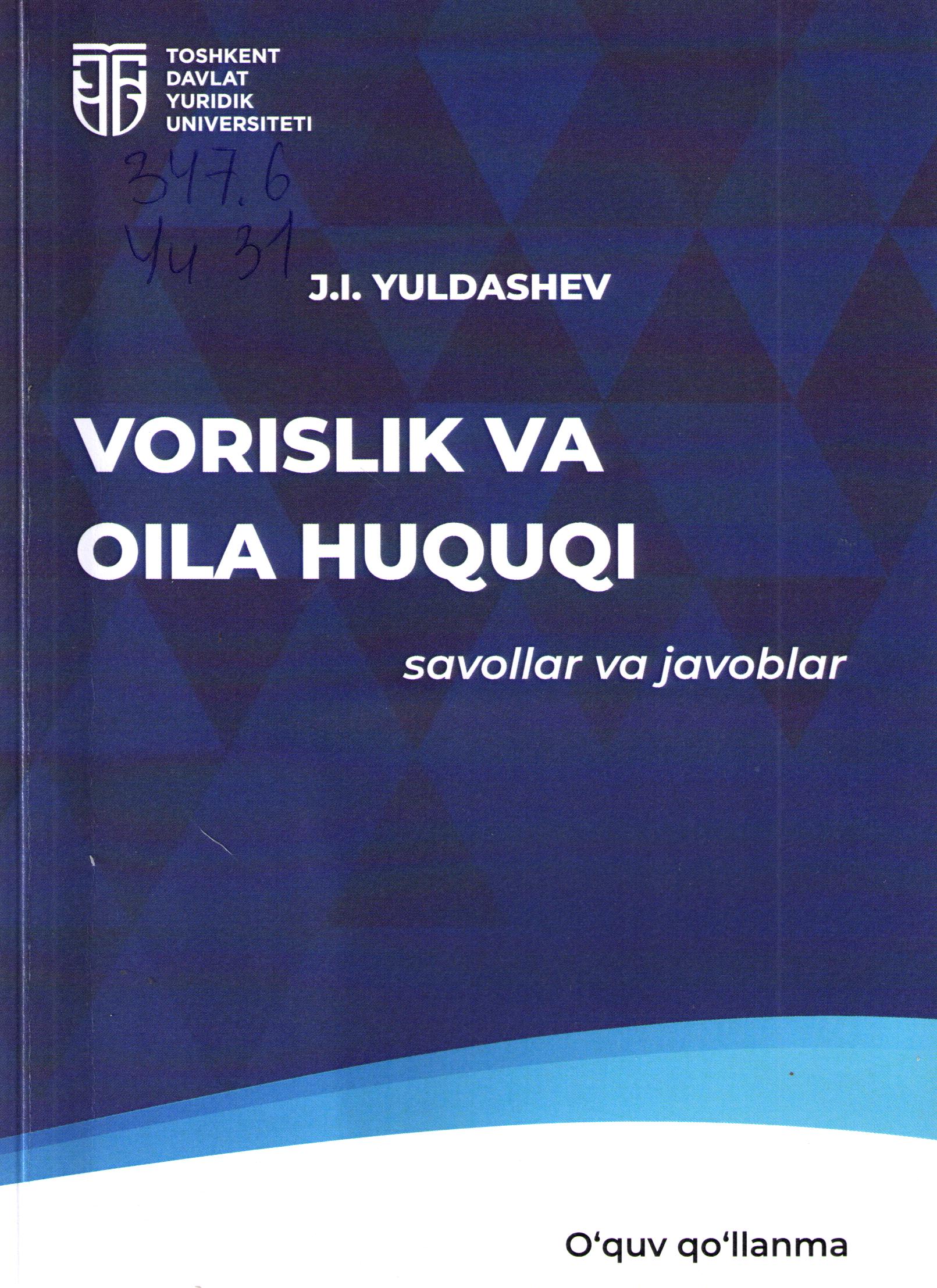 Vorislik va oila huquqi