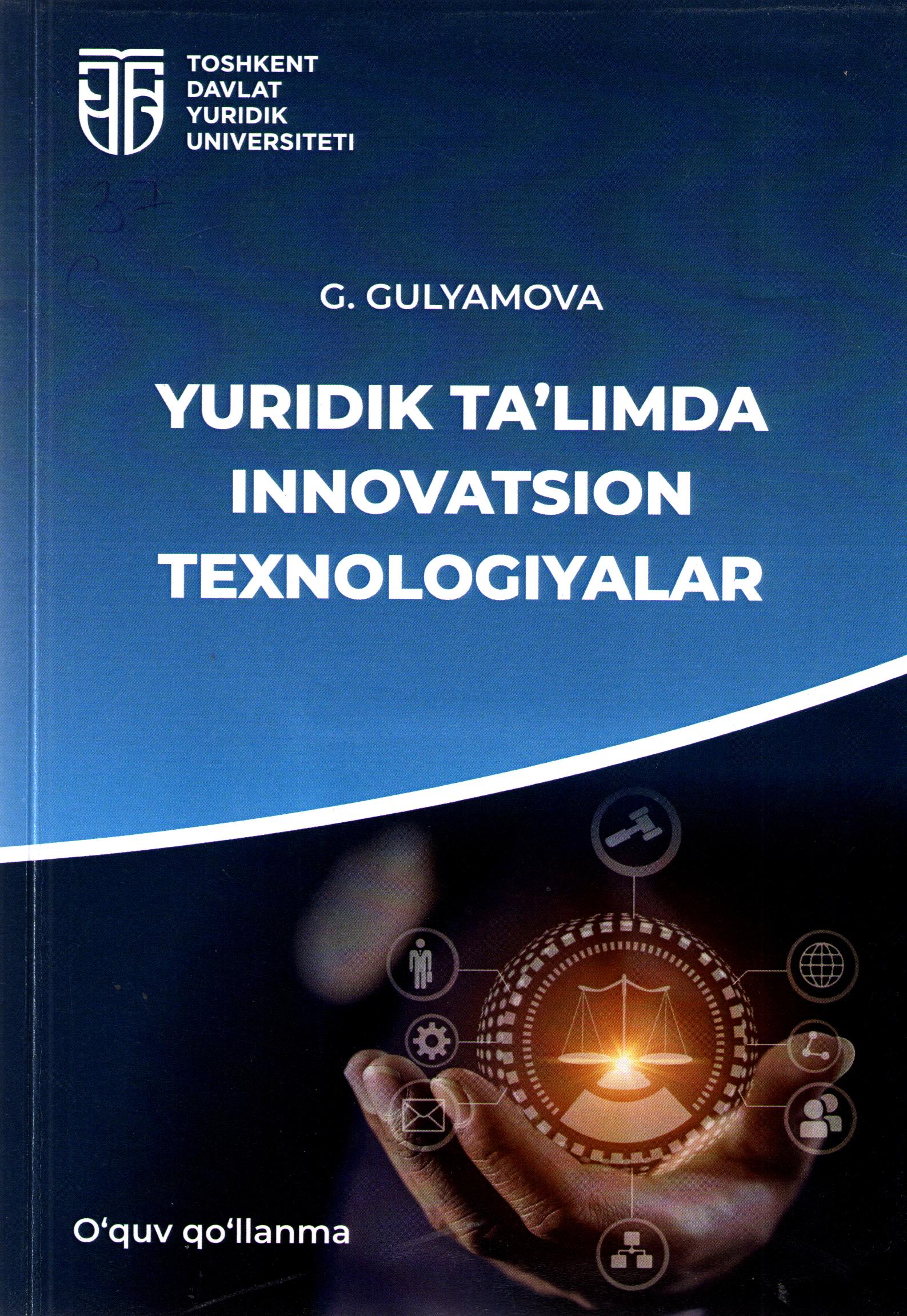 Yuridik ta'limda innovatsion texnologiyalar
