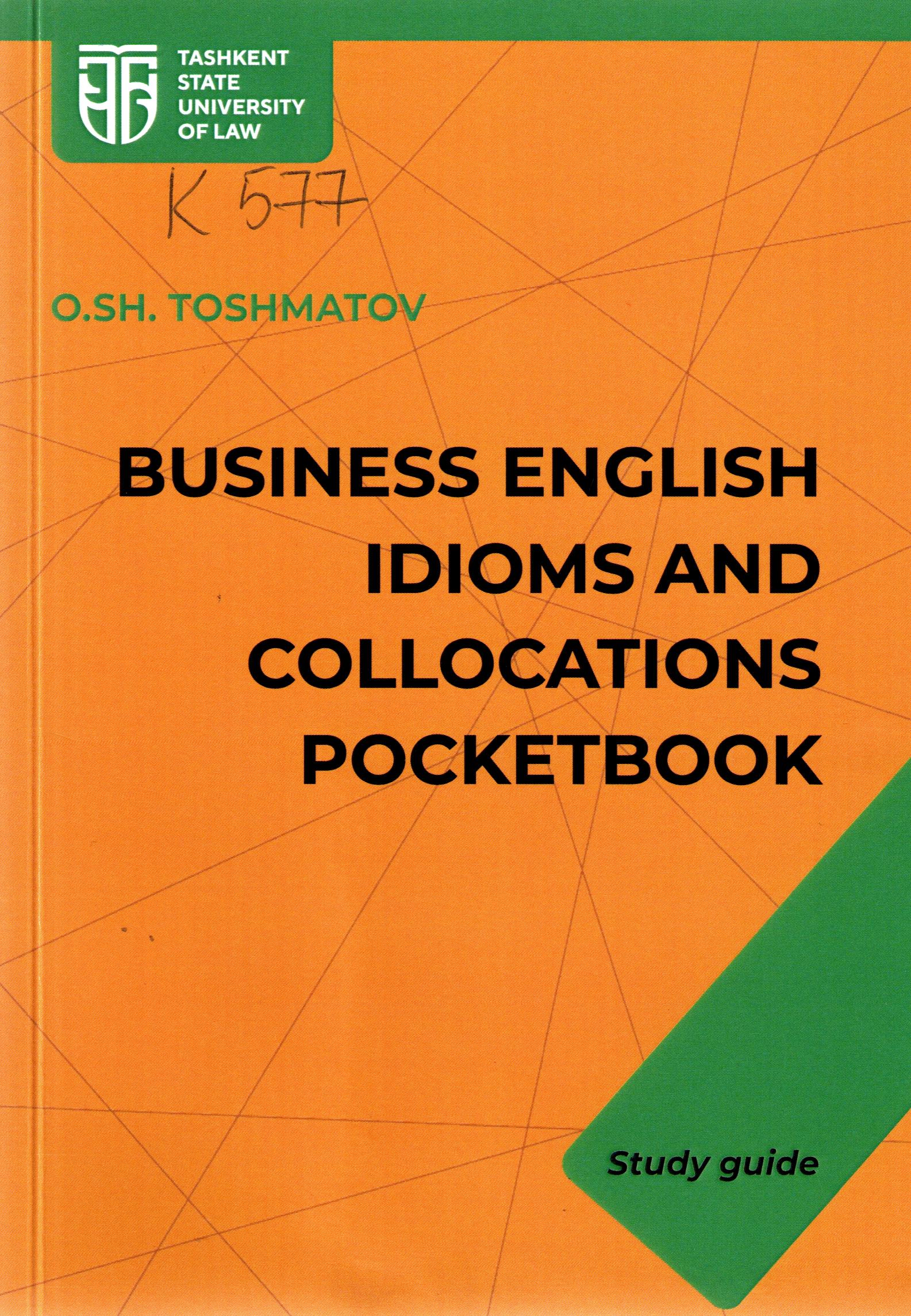 Business english idioms and collocations pocketbook
