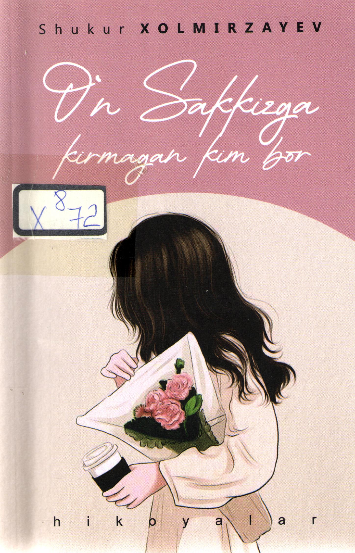 O'n sakkizga kirmagan kim bor