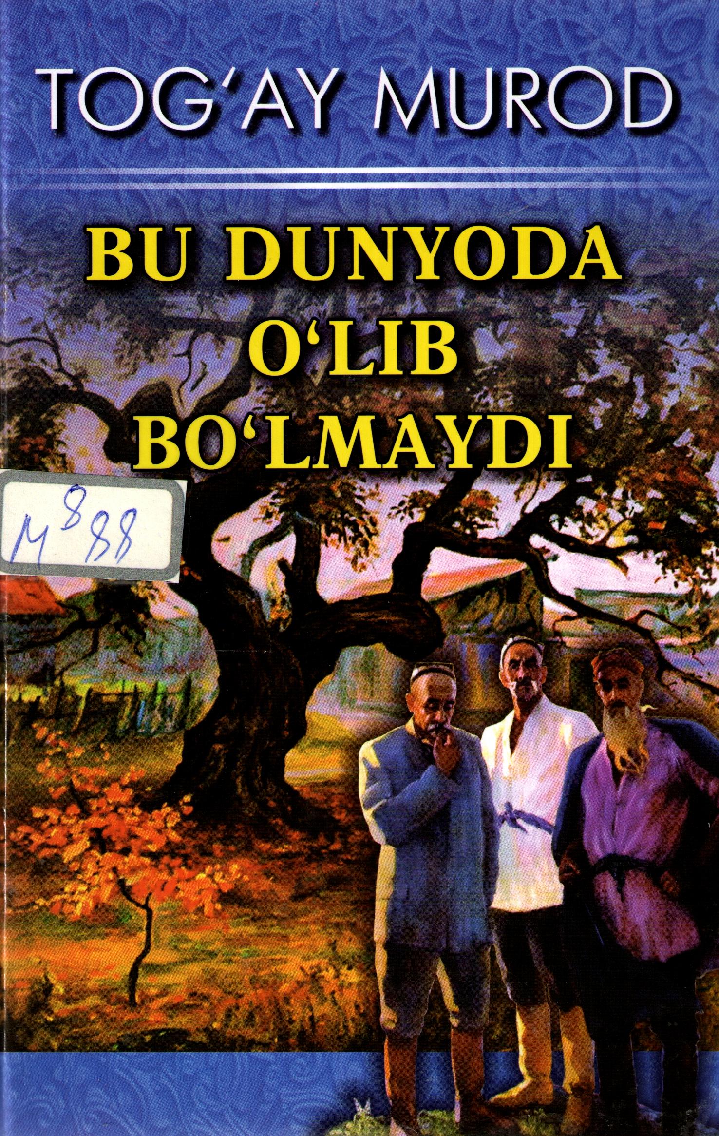 Bu dunyoda o'lib bo'lmaydi