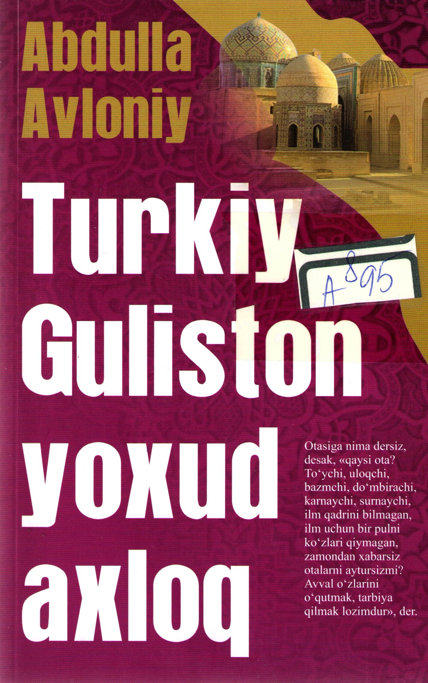 Turkiy Guliston yoxud axloq