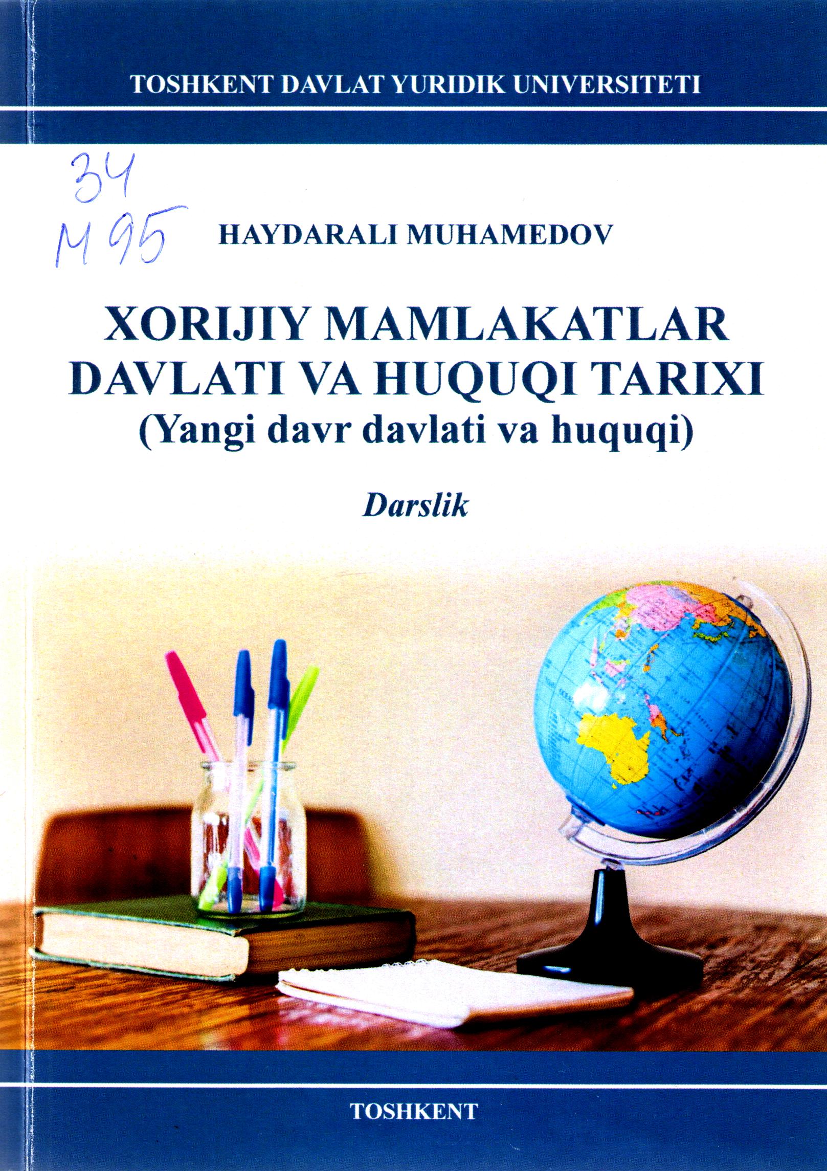 Xorijiy mamlakatlar davlat va huquqi tarixi (Yangi davr davlati va huquqi)