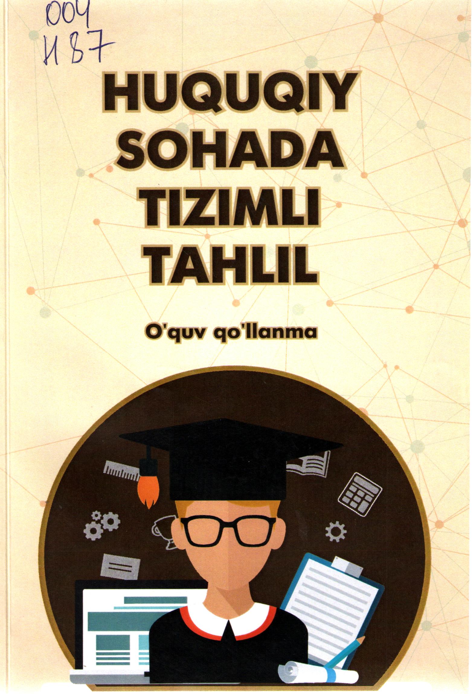 Huquqiy sohada tizimli tahlil