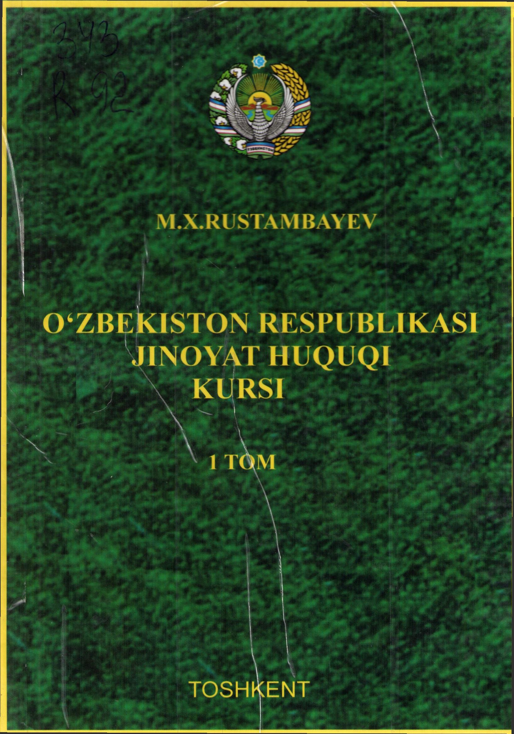 O'zbekiston Respublikasi jinoyat huquqi kursi 1 Tom