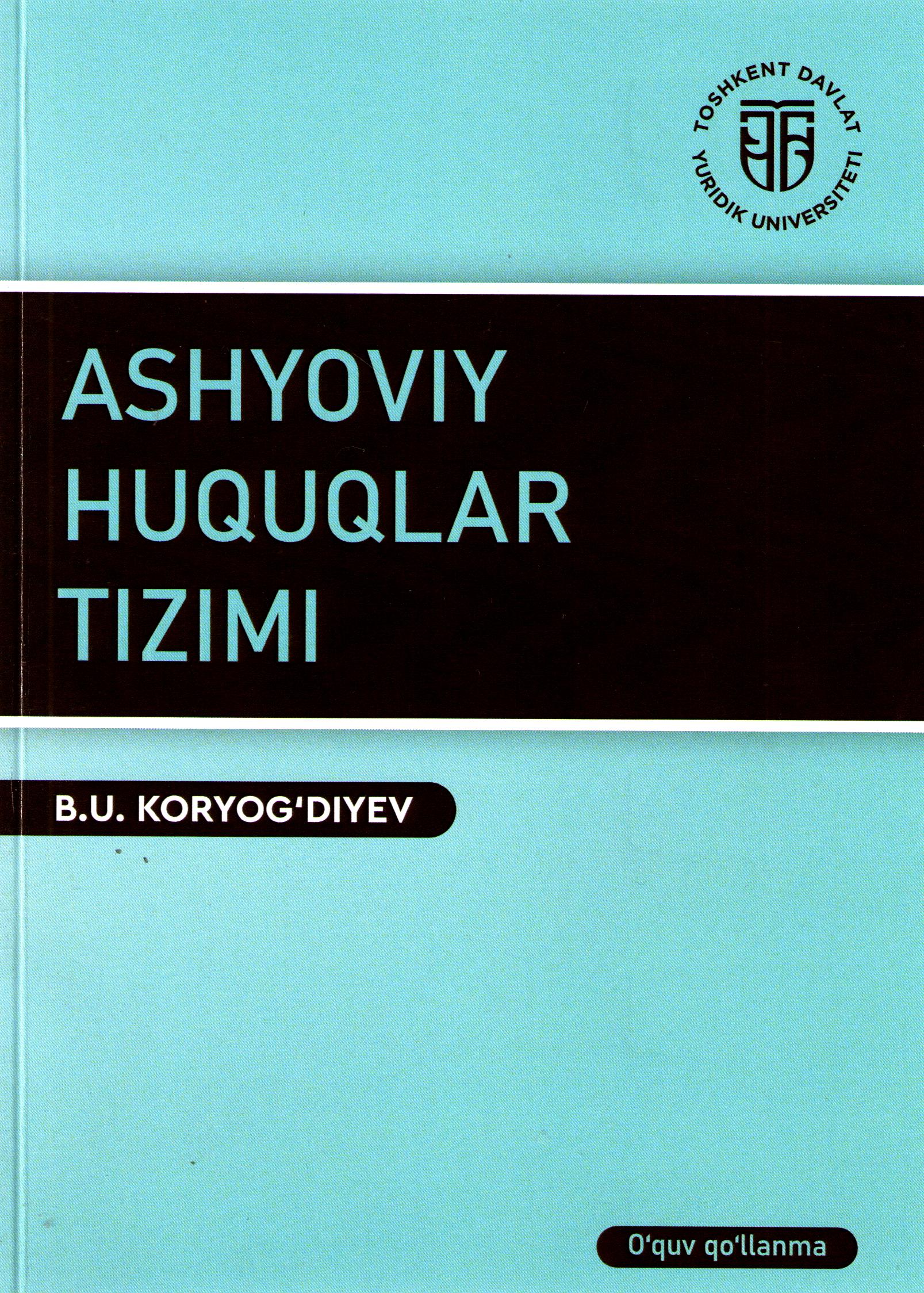 Ashyoviy huquqlar tizimi