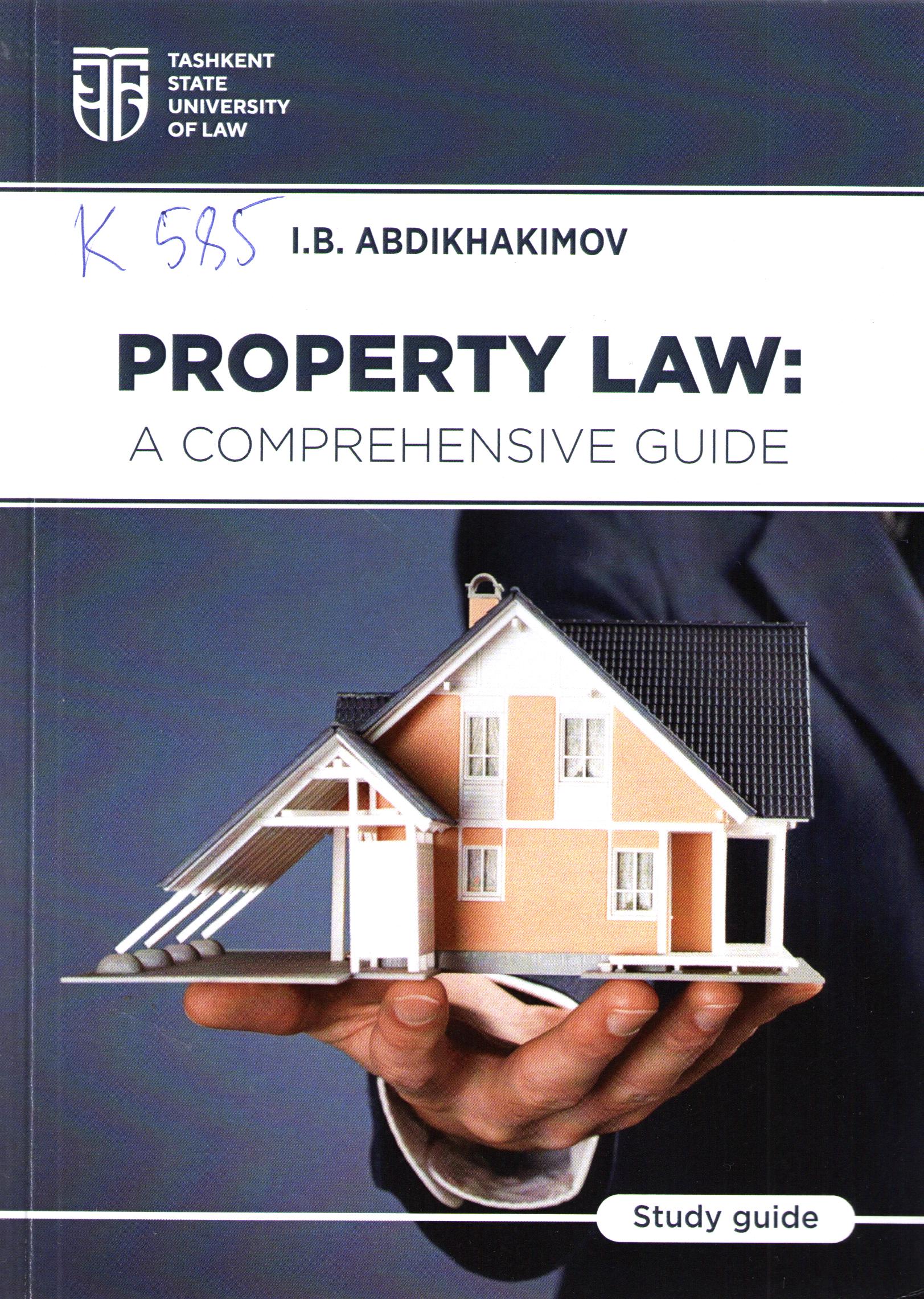 Property law: A comprehensive guide