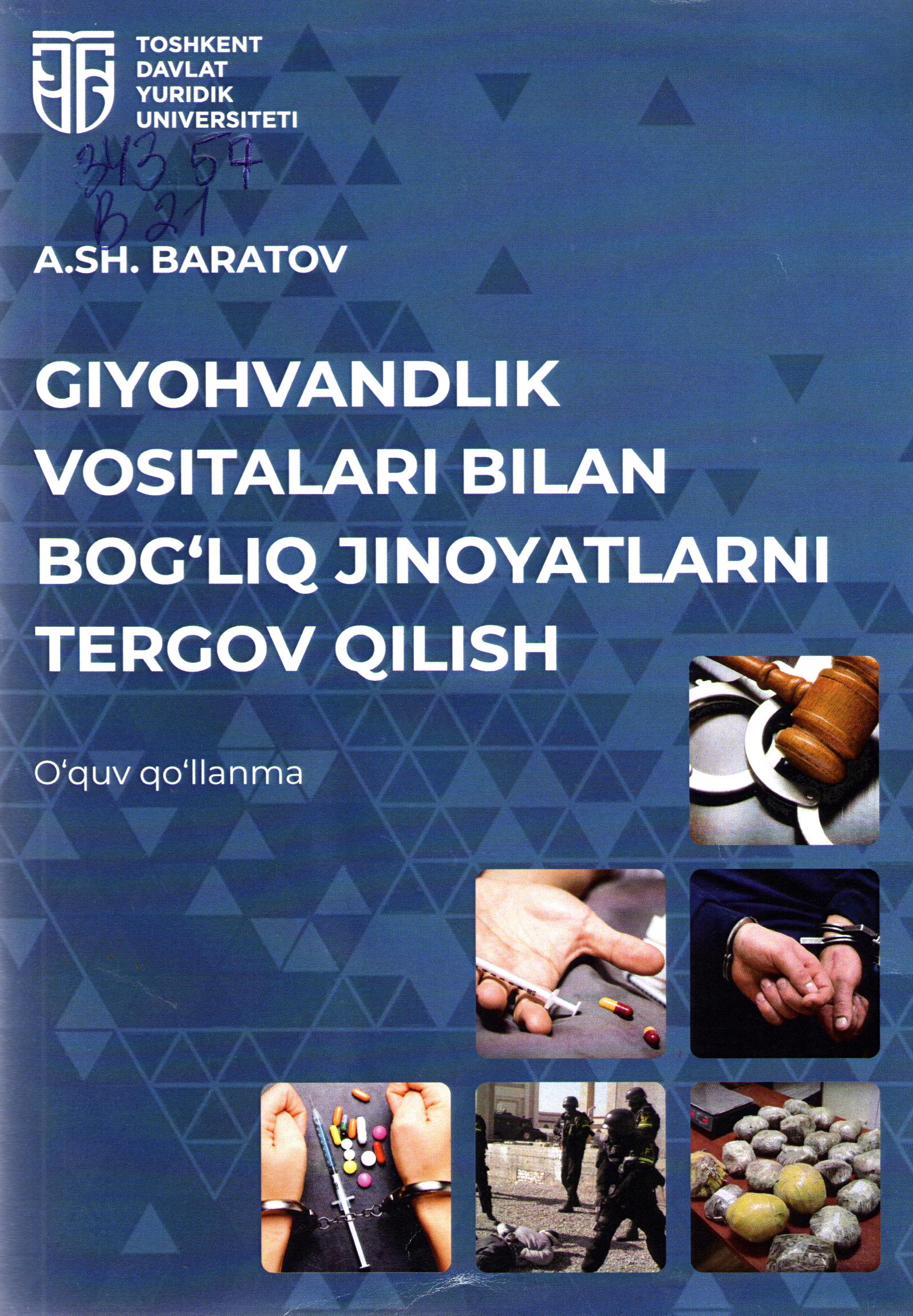 Giyohvandlik vositalari bilan bog'liq jinoyatlarni tergov qilish