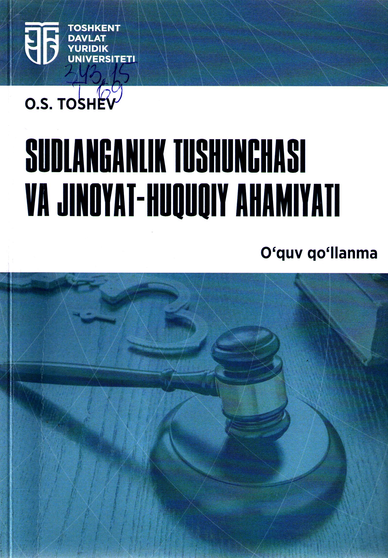 Sudlanganlik tushunchasi va jinoyat-huquqi ahamiyati