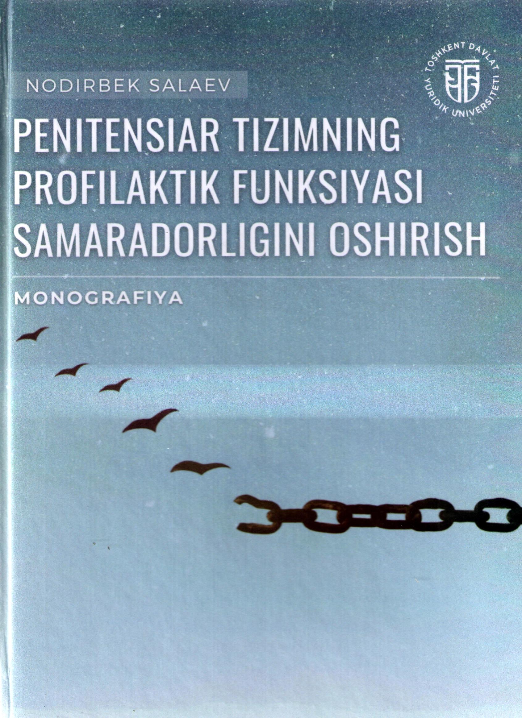Penitensiar tizimning profilaktik funksiyasi samaradorligini oshirish