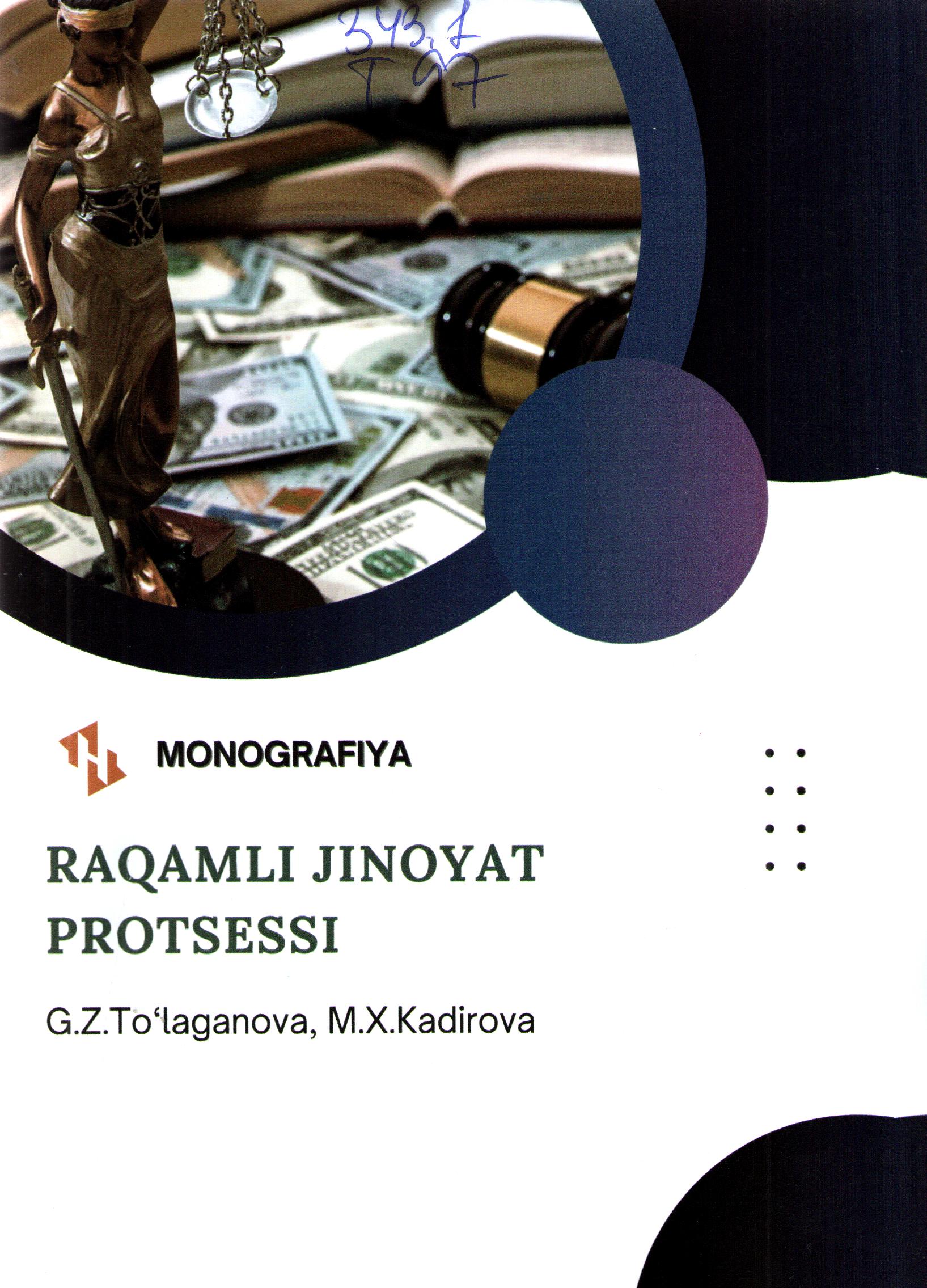 Raqamli jinoyat protsessi