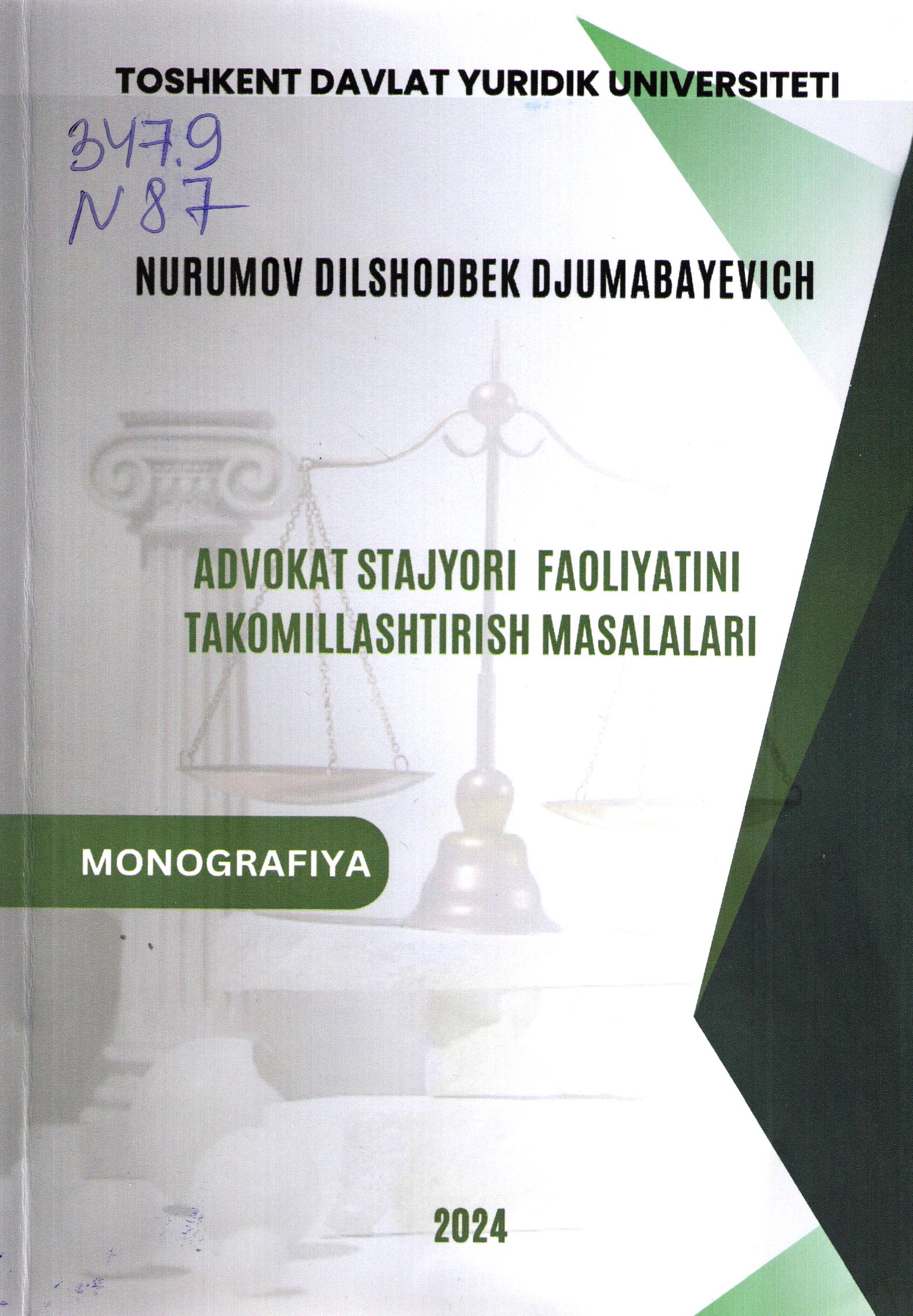 Advokat stajyori faoliyatini takomillashtirish masalalari