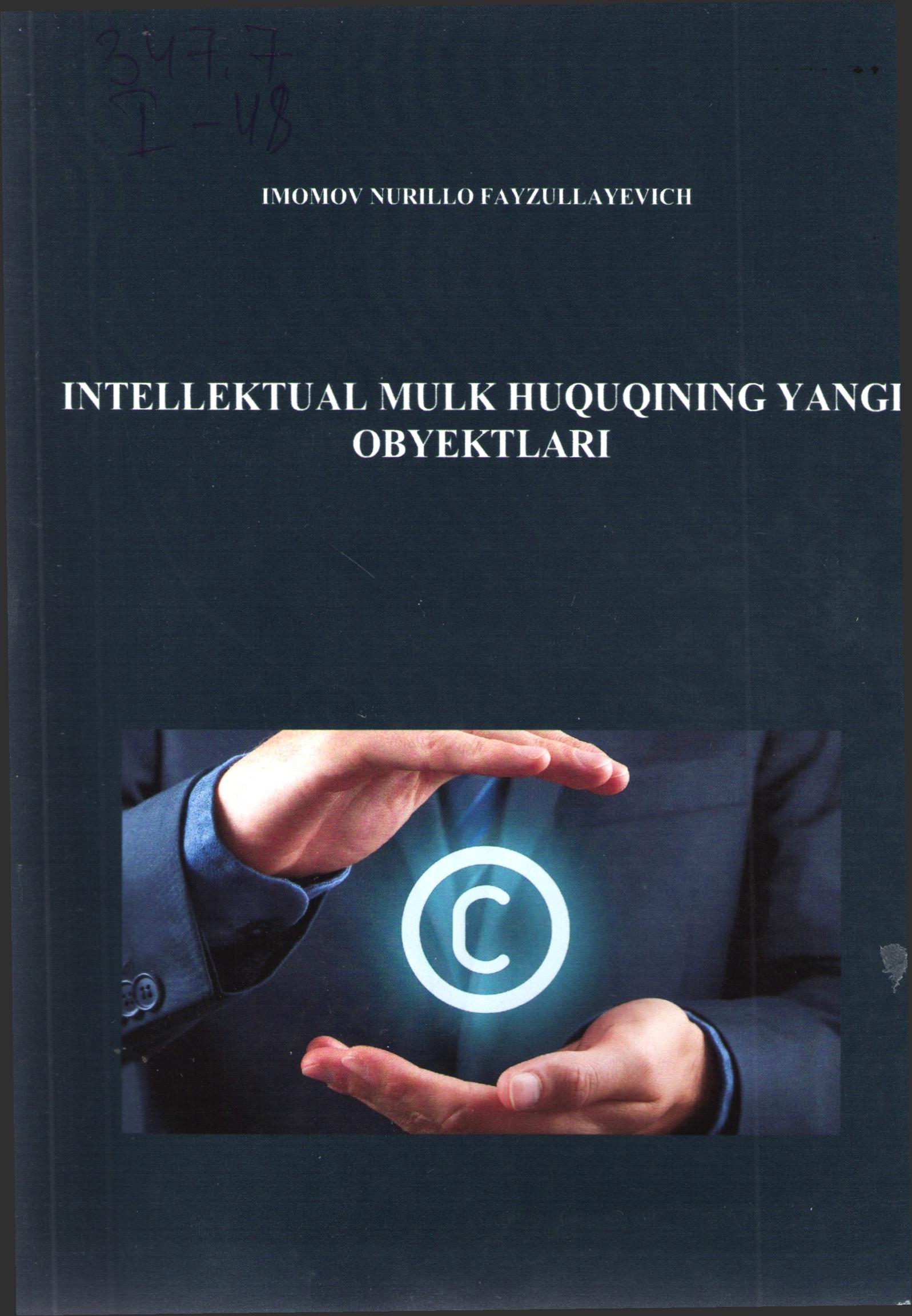 Intellektual mulk huquqining yangi obyektlari