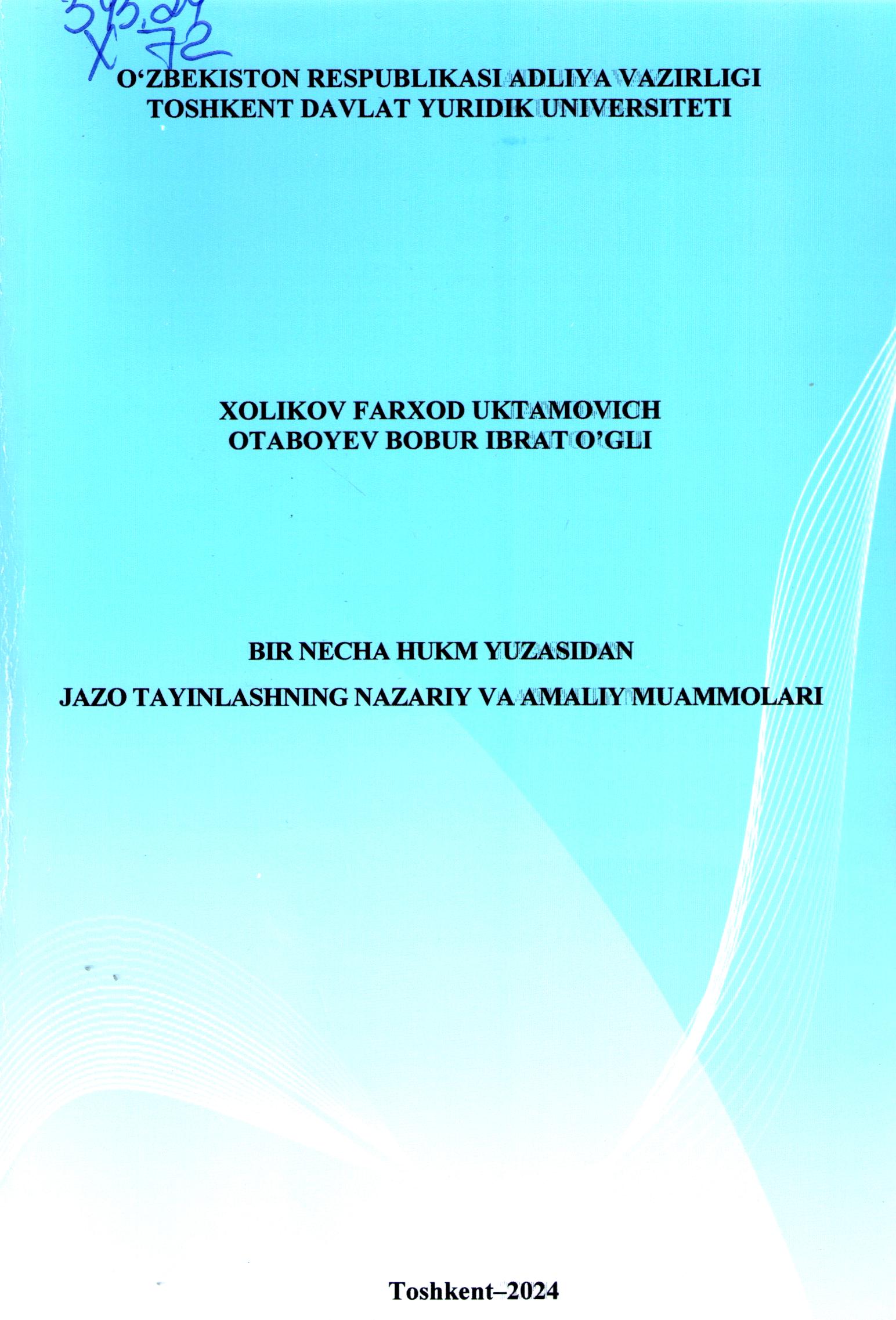 Bir necha hukm yuzasidan jazo tayinlashning nazariy va amaliy muommolari