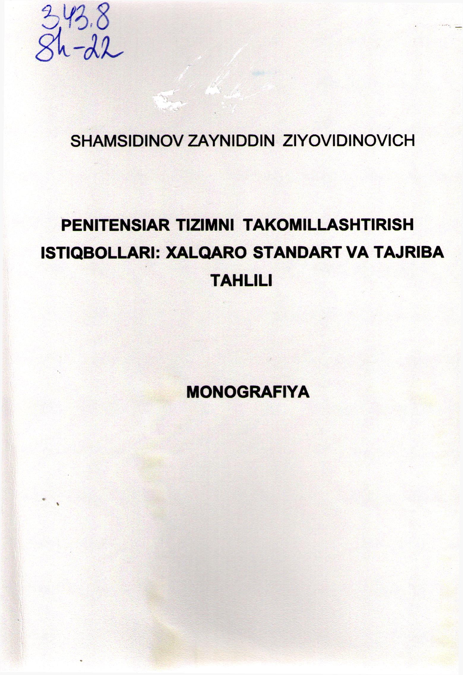 Penitensiar tizimni takomillashtirish istiqbollari: xalqaro standart va tajriba tahlili