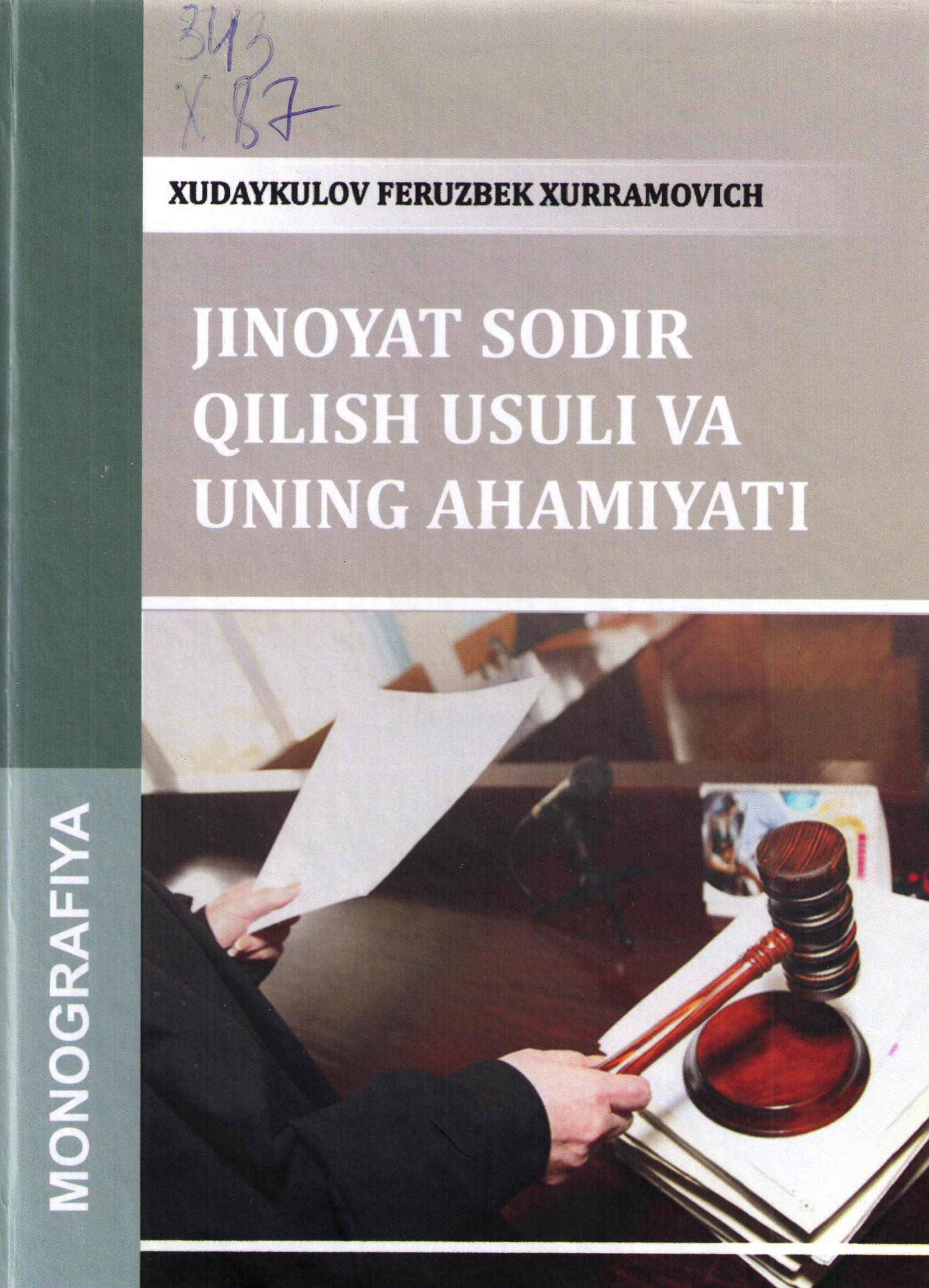 Jinoyat sodir qilish usuli va uning ahamiyati