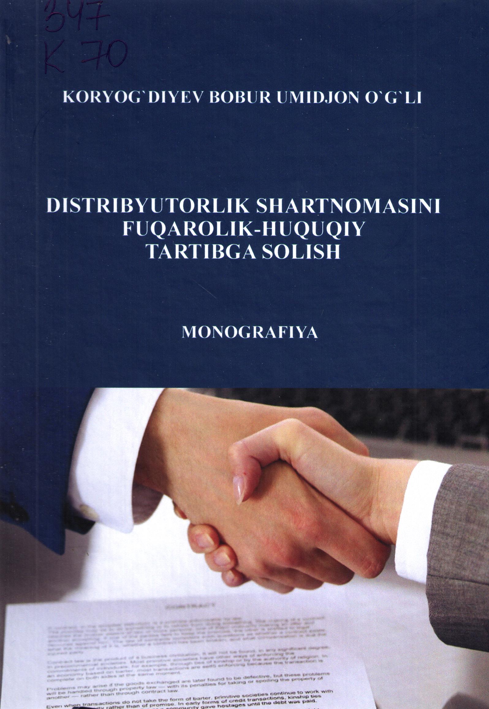 Distribyutorlik shartnomasini fuqarolik-huquqiy tartibga solish