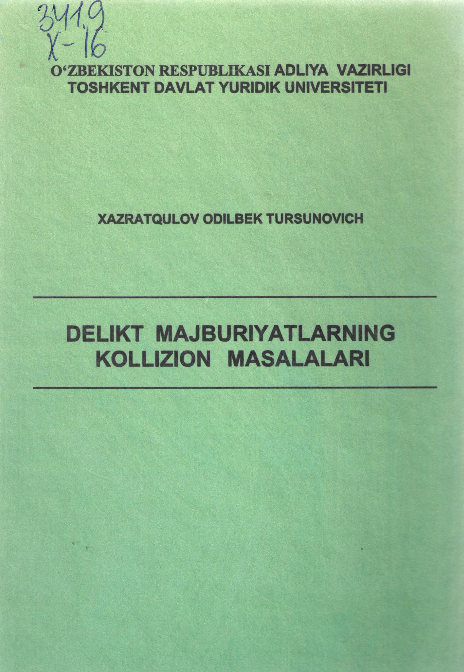 Delikt majburiyatlarning kollizion masalalari