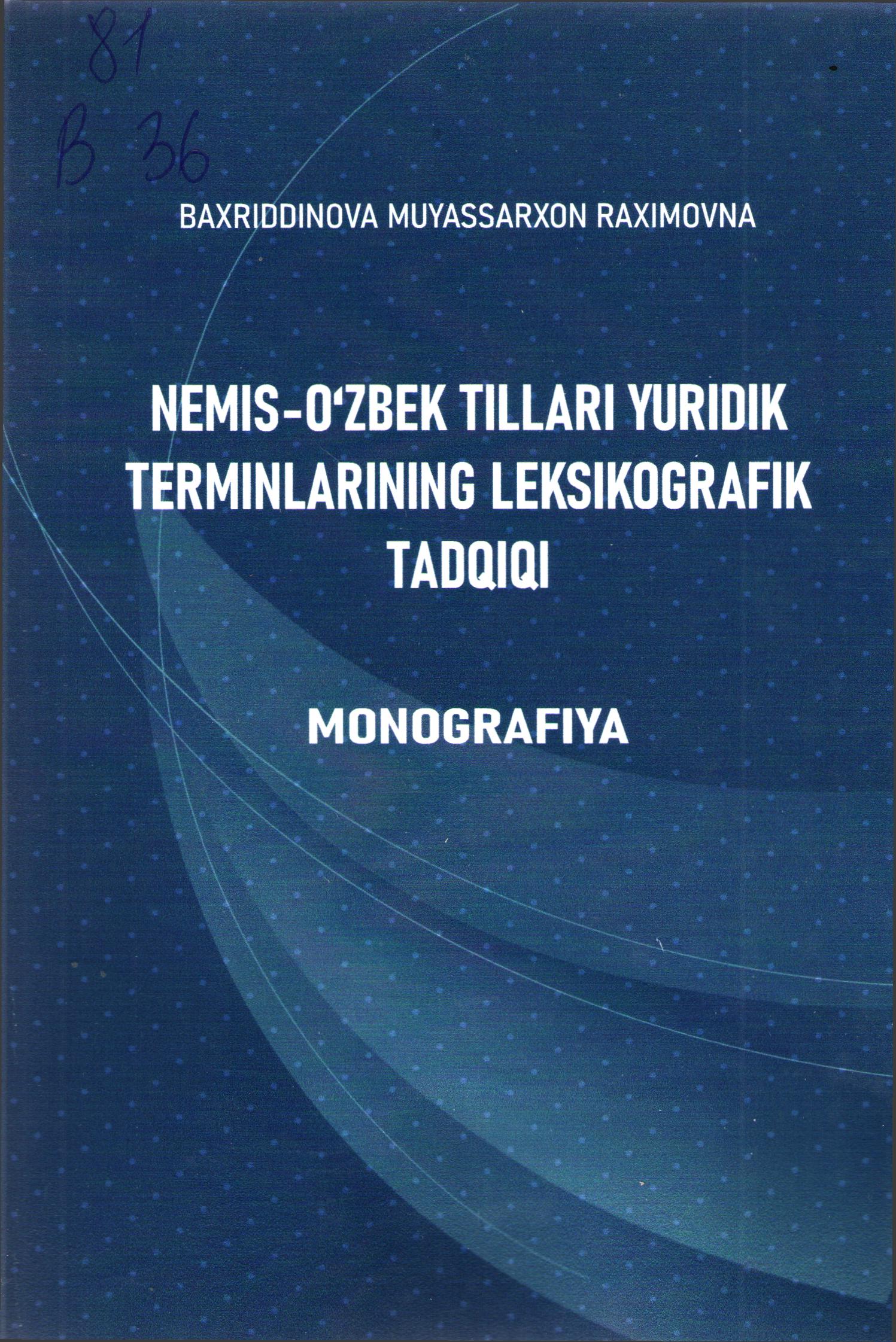 Nemis-o'zbek tillari yuridik terminlarining leksikografik tadqiqi