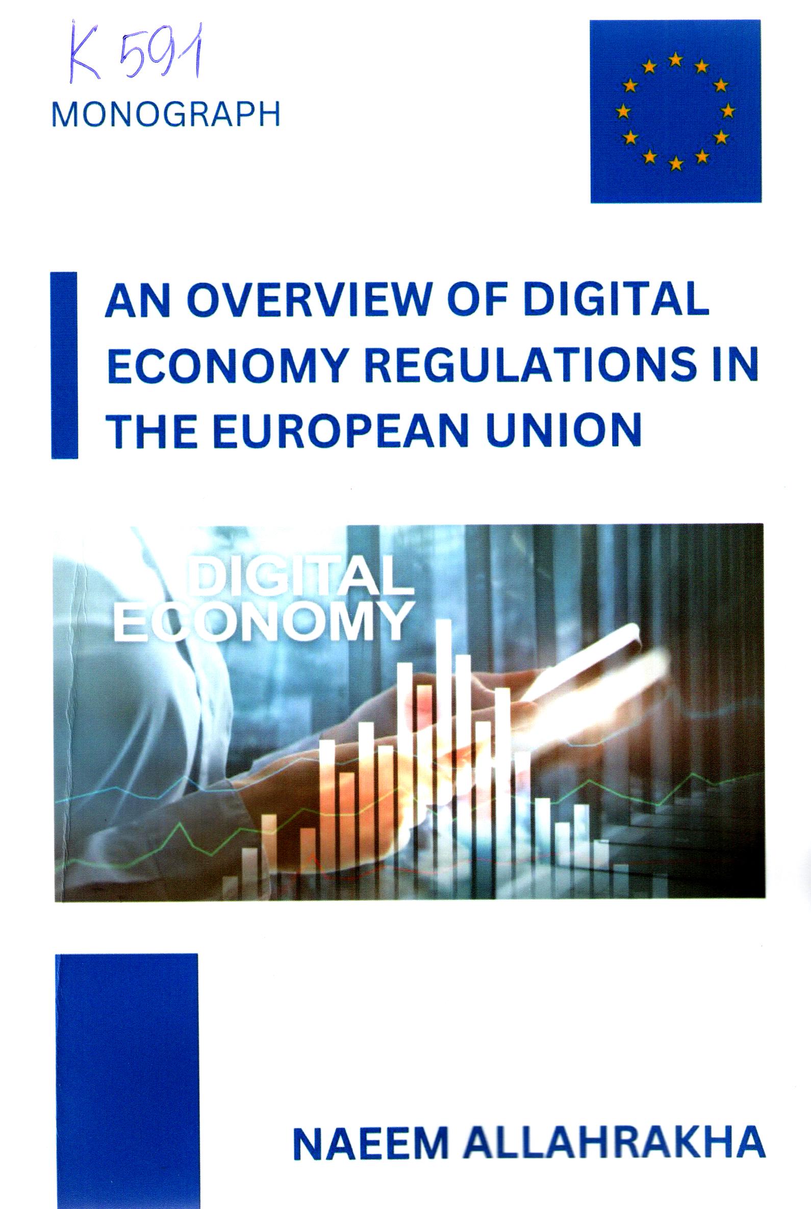 An overview of digital economy regulations in the european union
