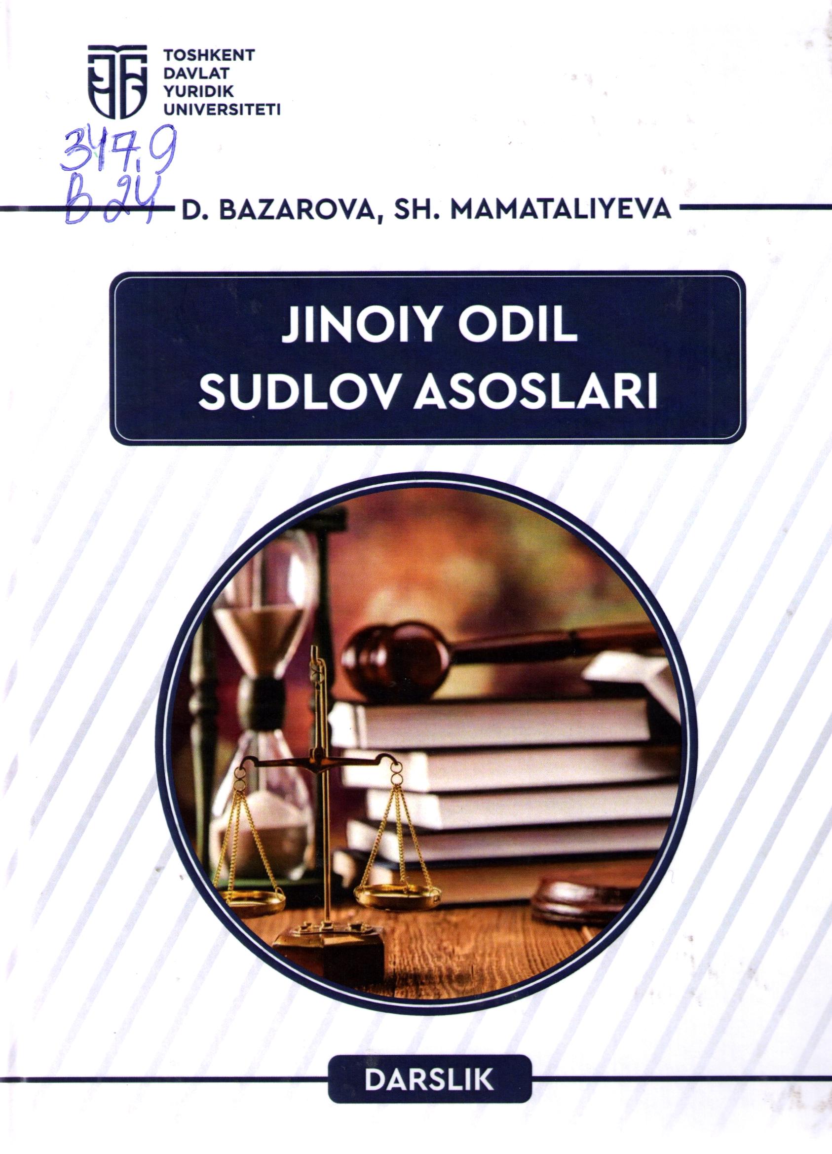 Jinoiy odil sudlov asoslari