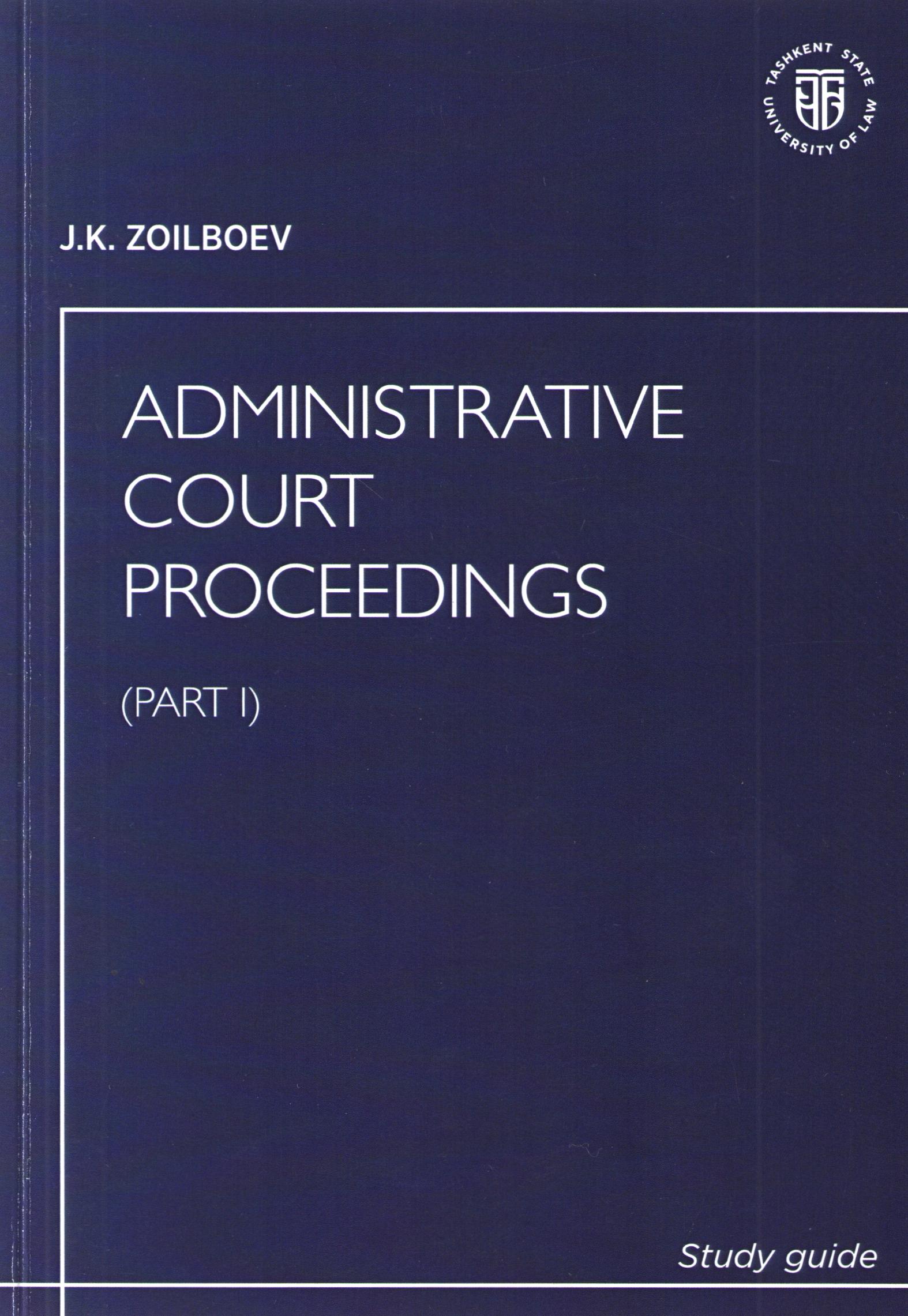 Administrative court proceedings (Part I)