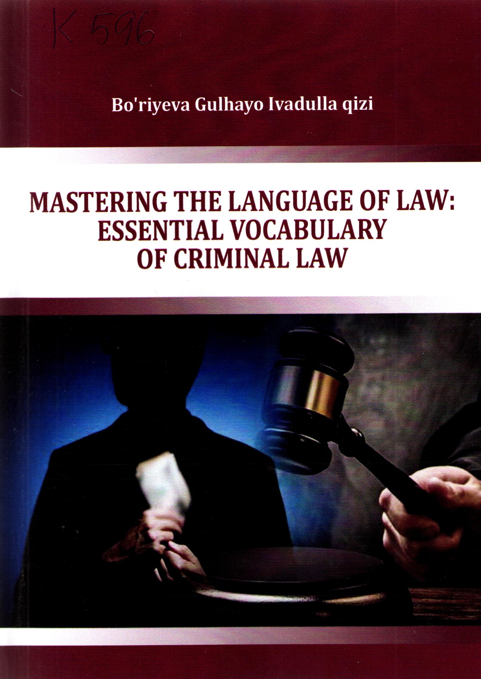 Mastering the language of law: Essential vocabulary of criminal law