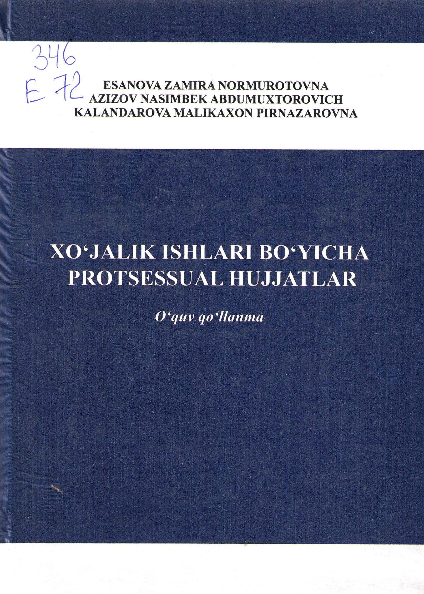 Xo'jalik ishlari bo'yicha protsessual hujjatlar
