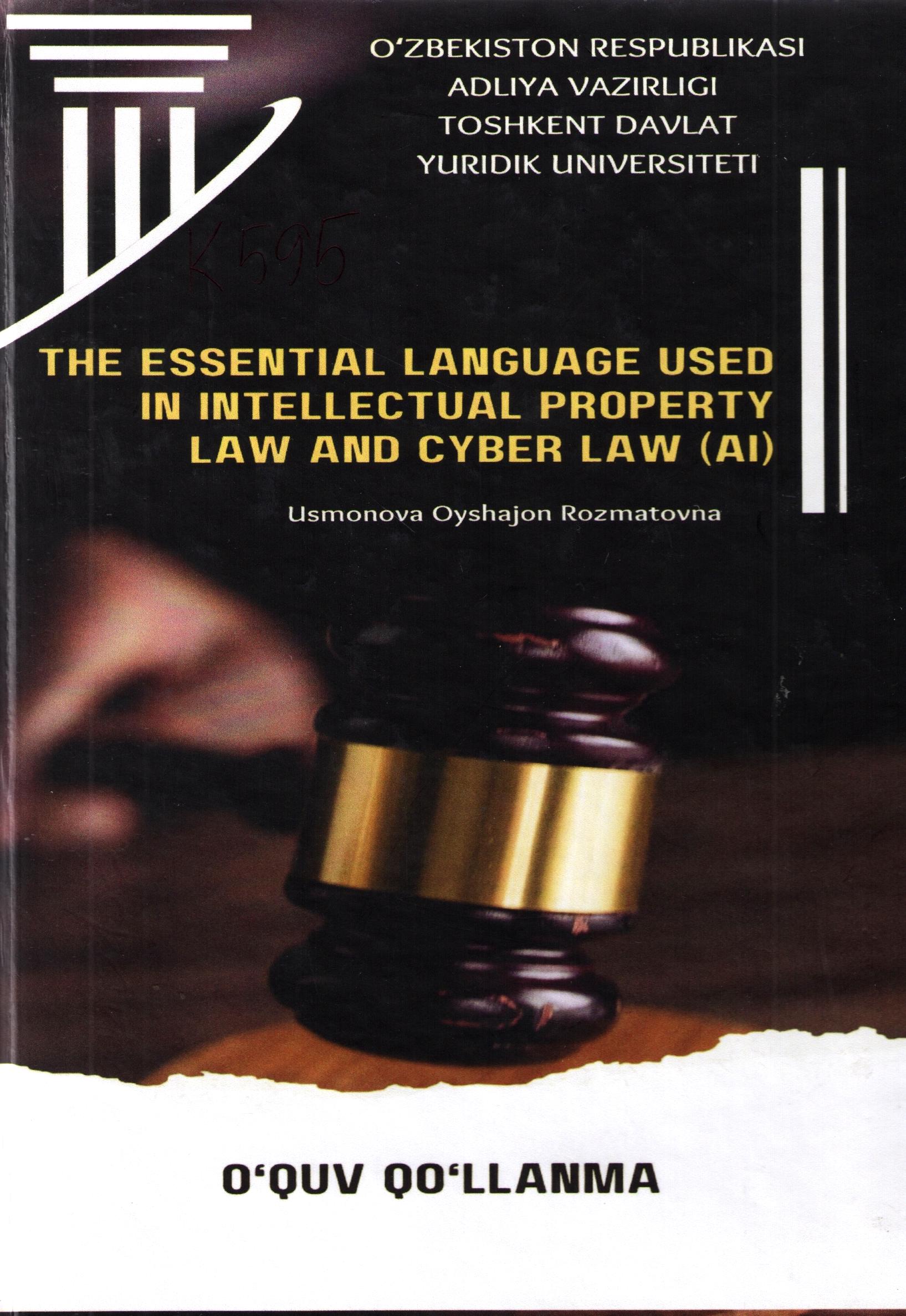 The essential language used in intellectual property law and cyber law (AI)