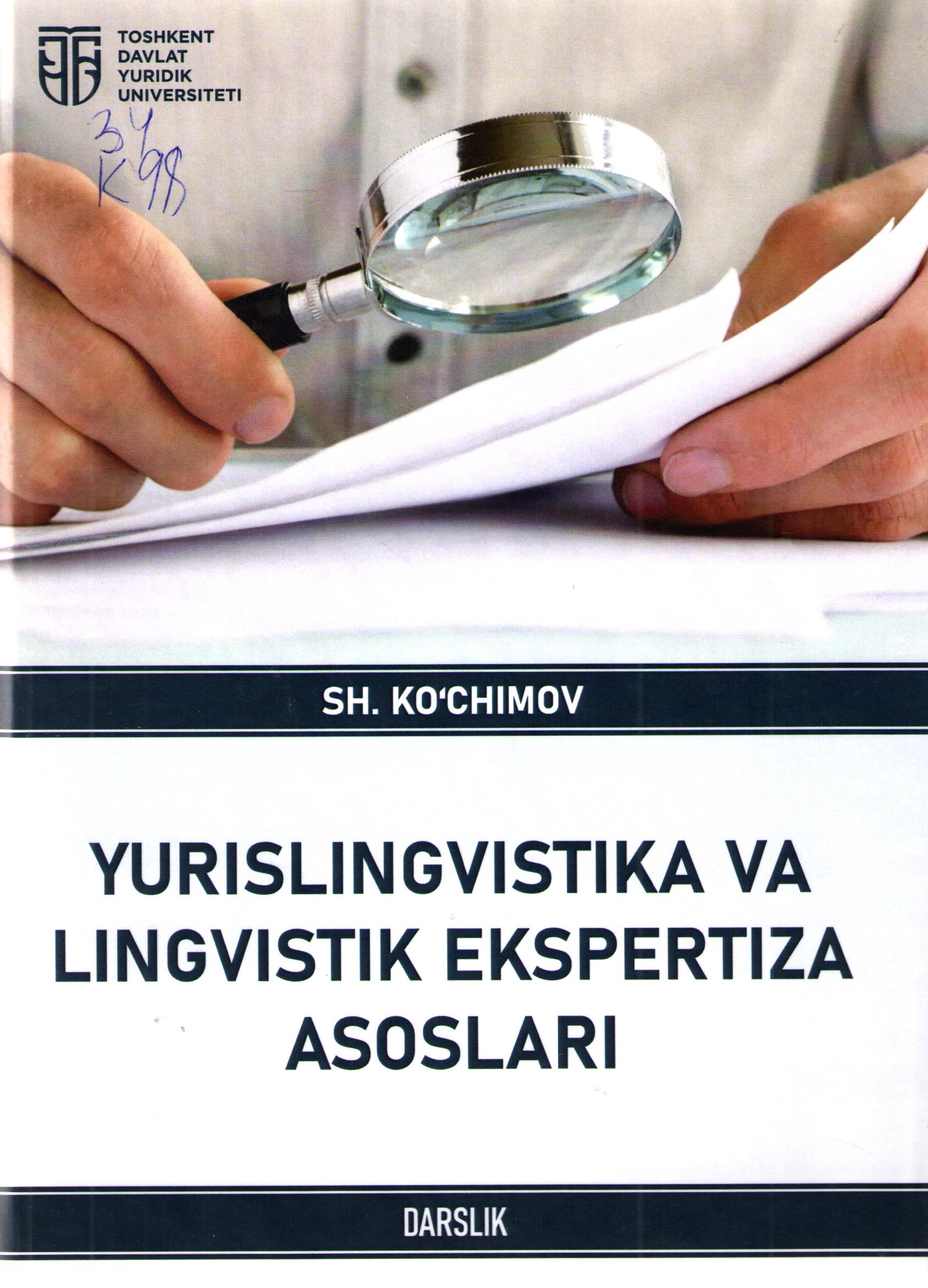 Yurislingvistika va lingvistik ekspertiza asoslari