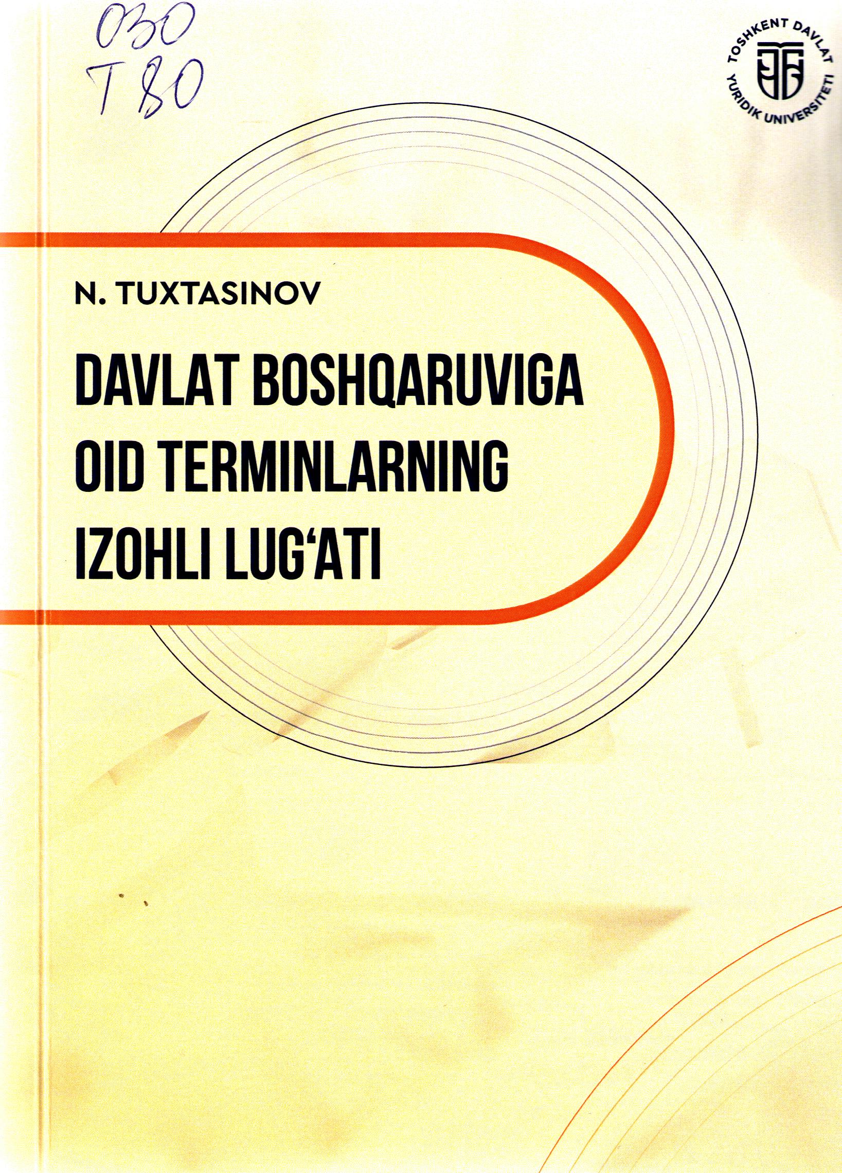 Davlat boshqaruviga oid terminlarning izohli lug'ati