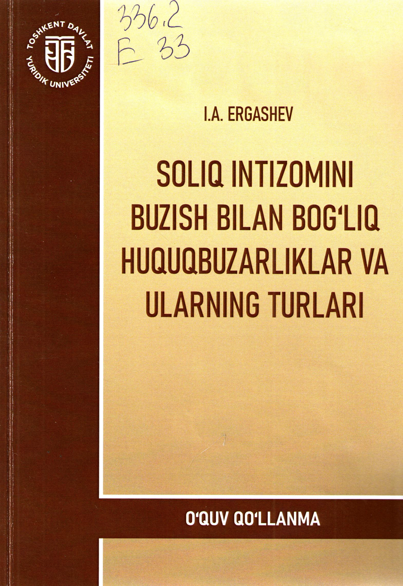 Soliq intizomini buzish bilan bog'liq huquqbuzarliklar va ularning turlari