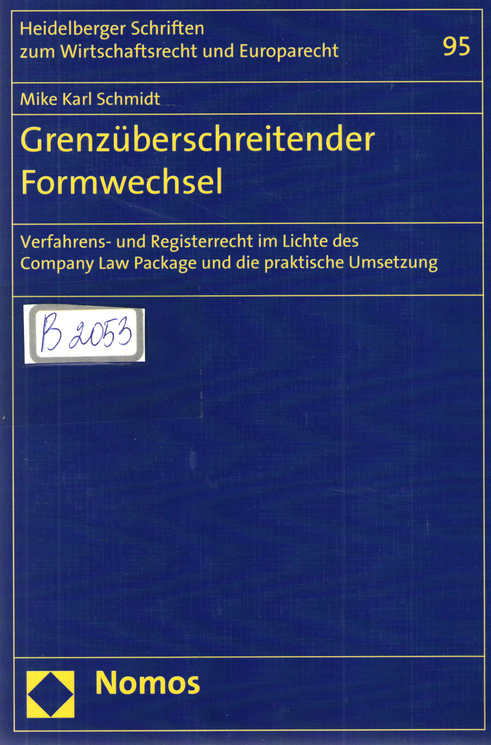 Grenzuberschreitender Formwechsel