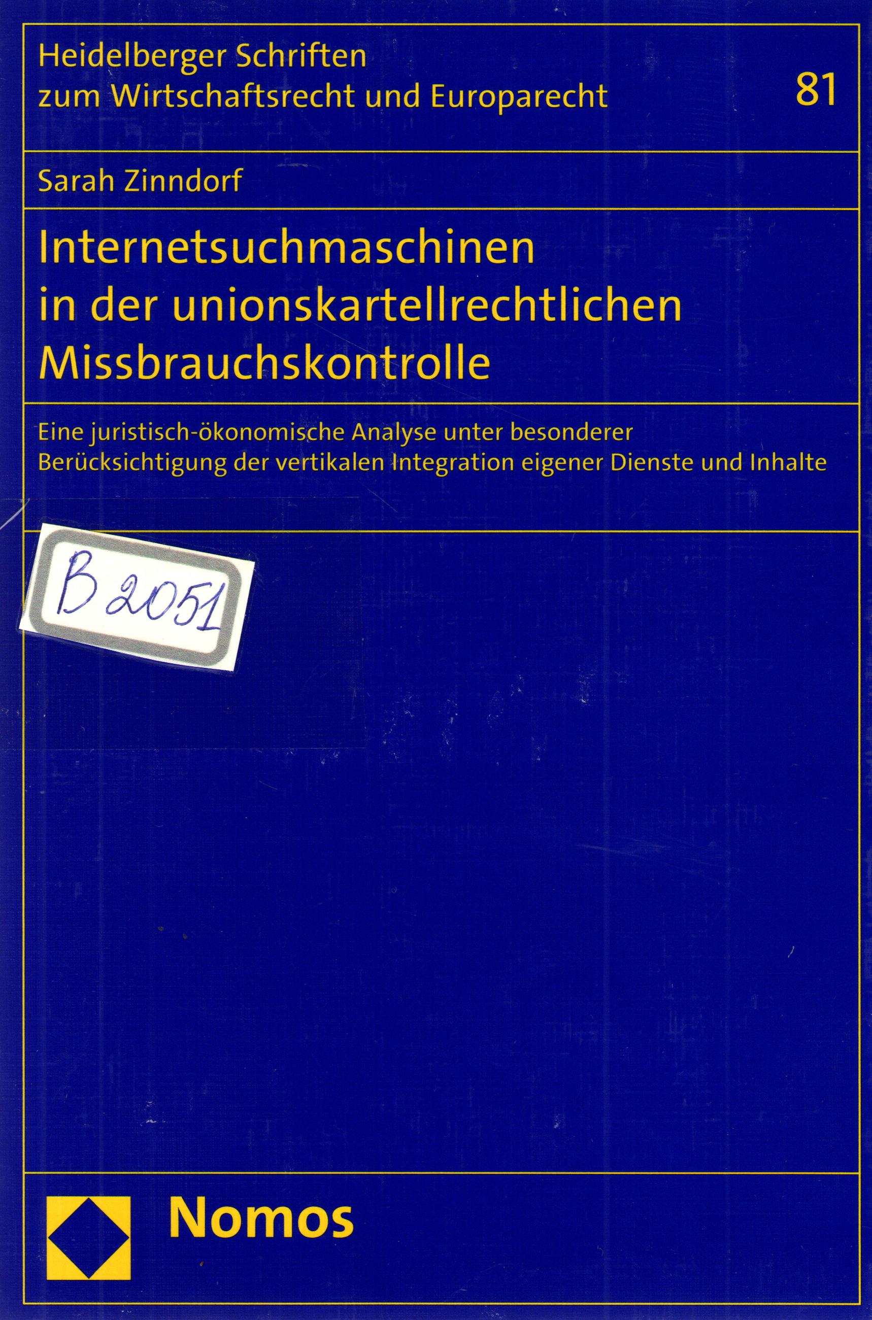Internetsuchmaschinen in der unionskartellrechtlichen Missbrauchskontrolle