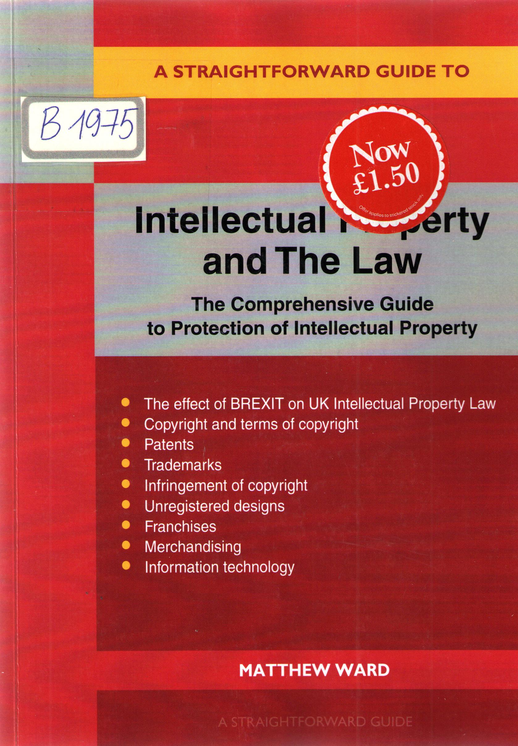 Intellectual propery and the law
