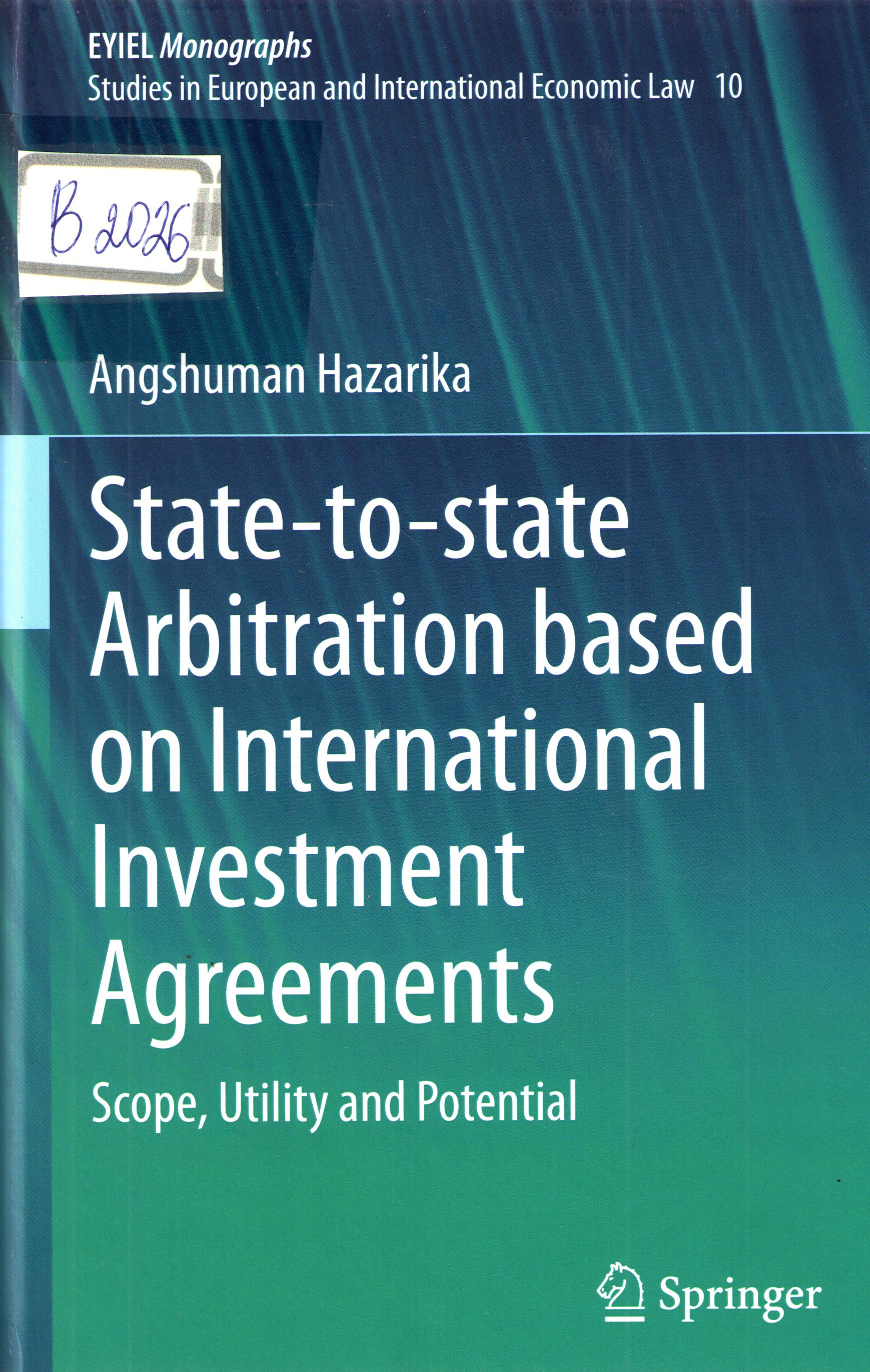 State-to-state Arbitration based on International Investment Agreements