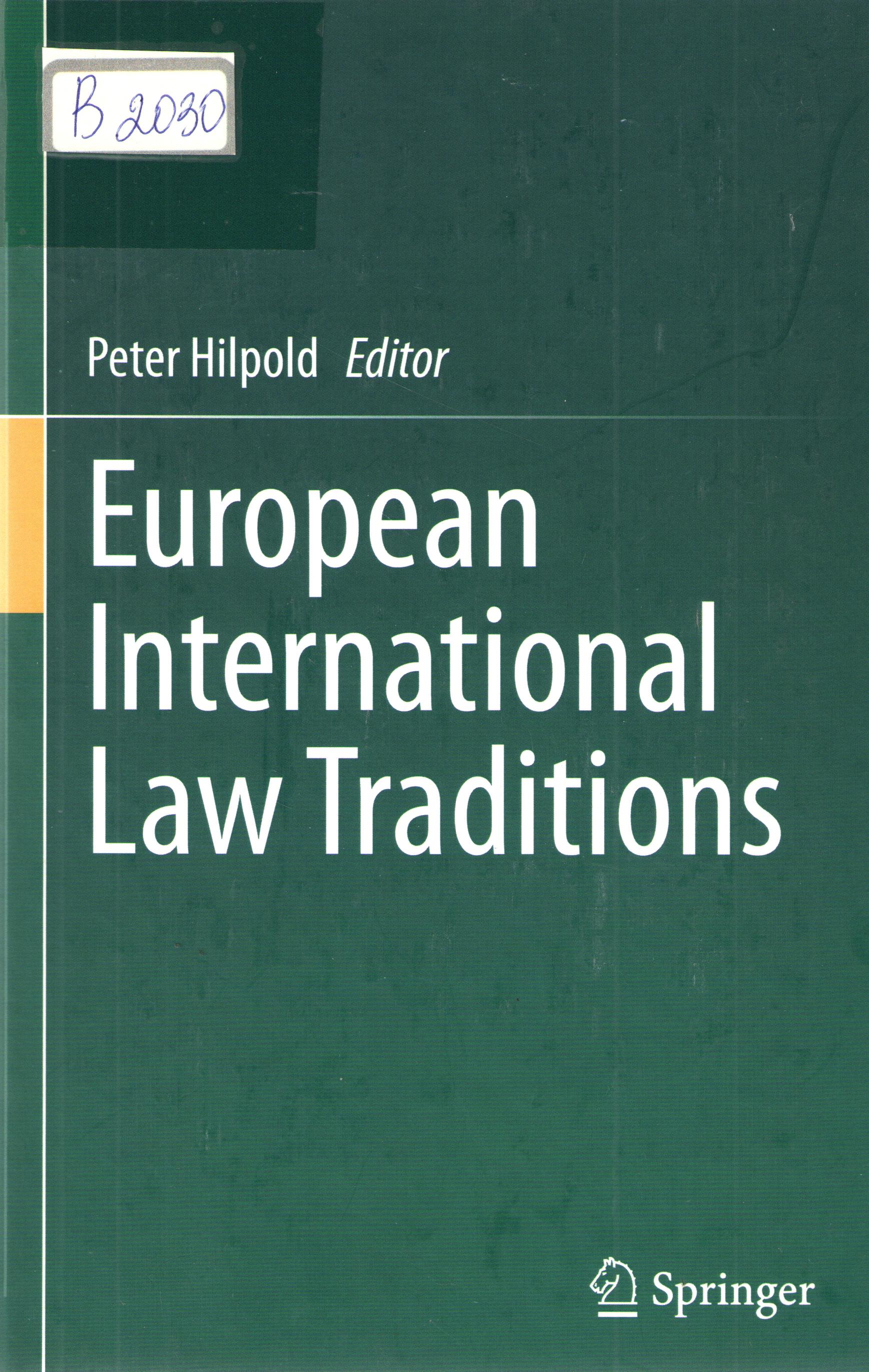 European International law Traditions