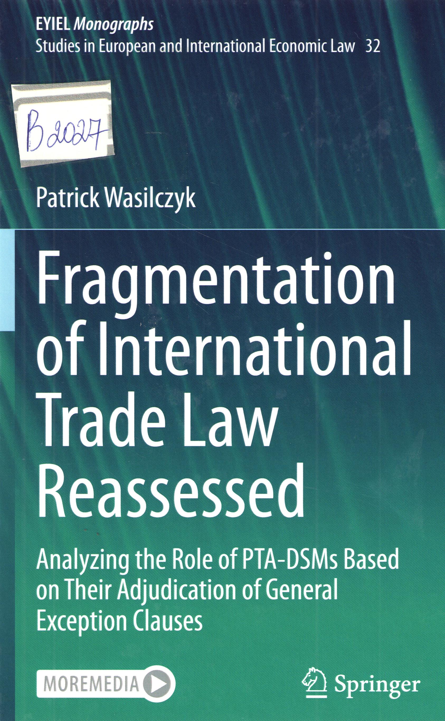 Fragmentation of International Trade Law Reassessed