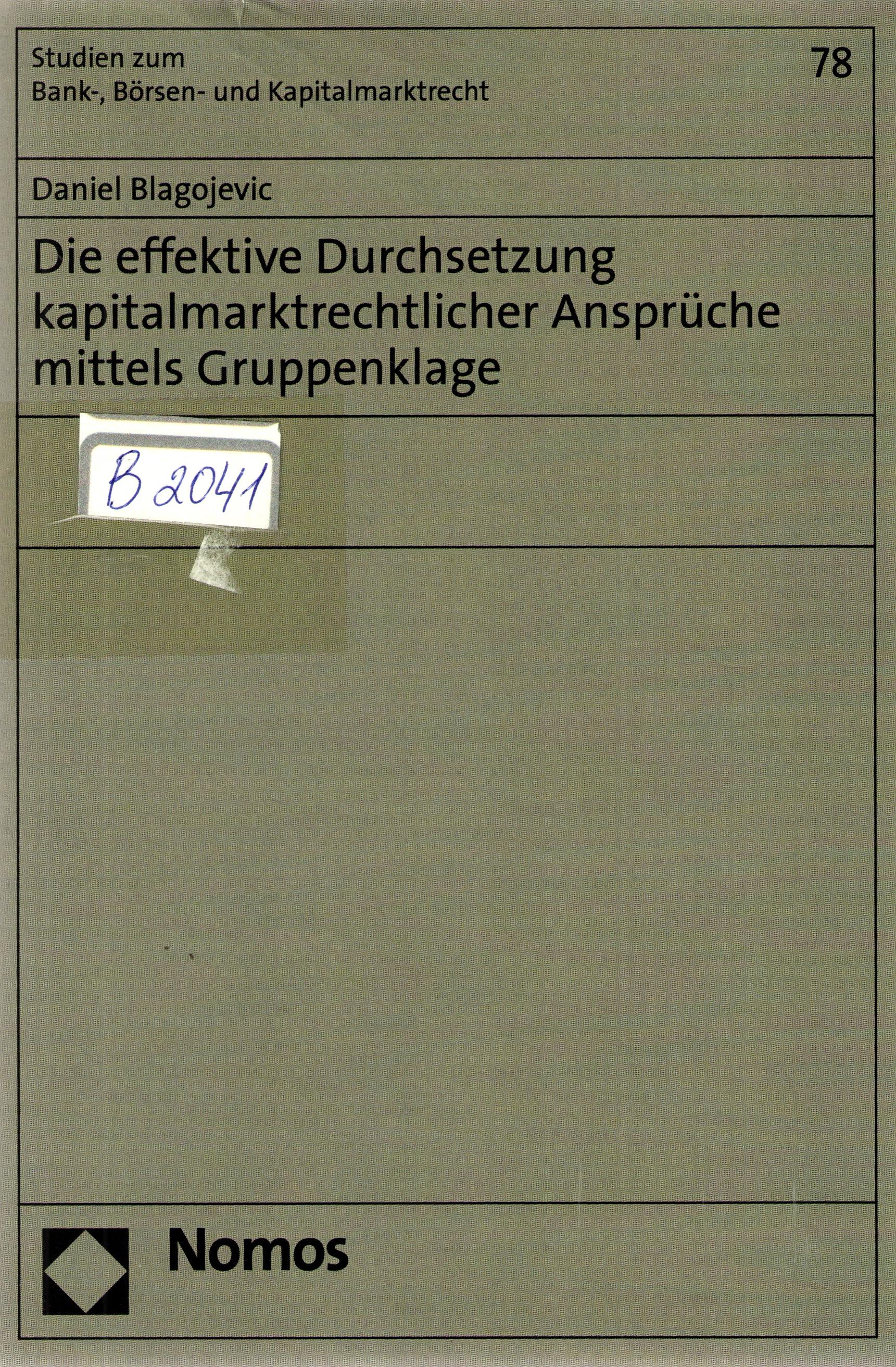 Die effektive Durchsetzung kapitalmarktrechtlicher Anspruche mittels Gruppenklage