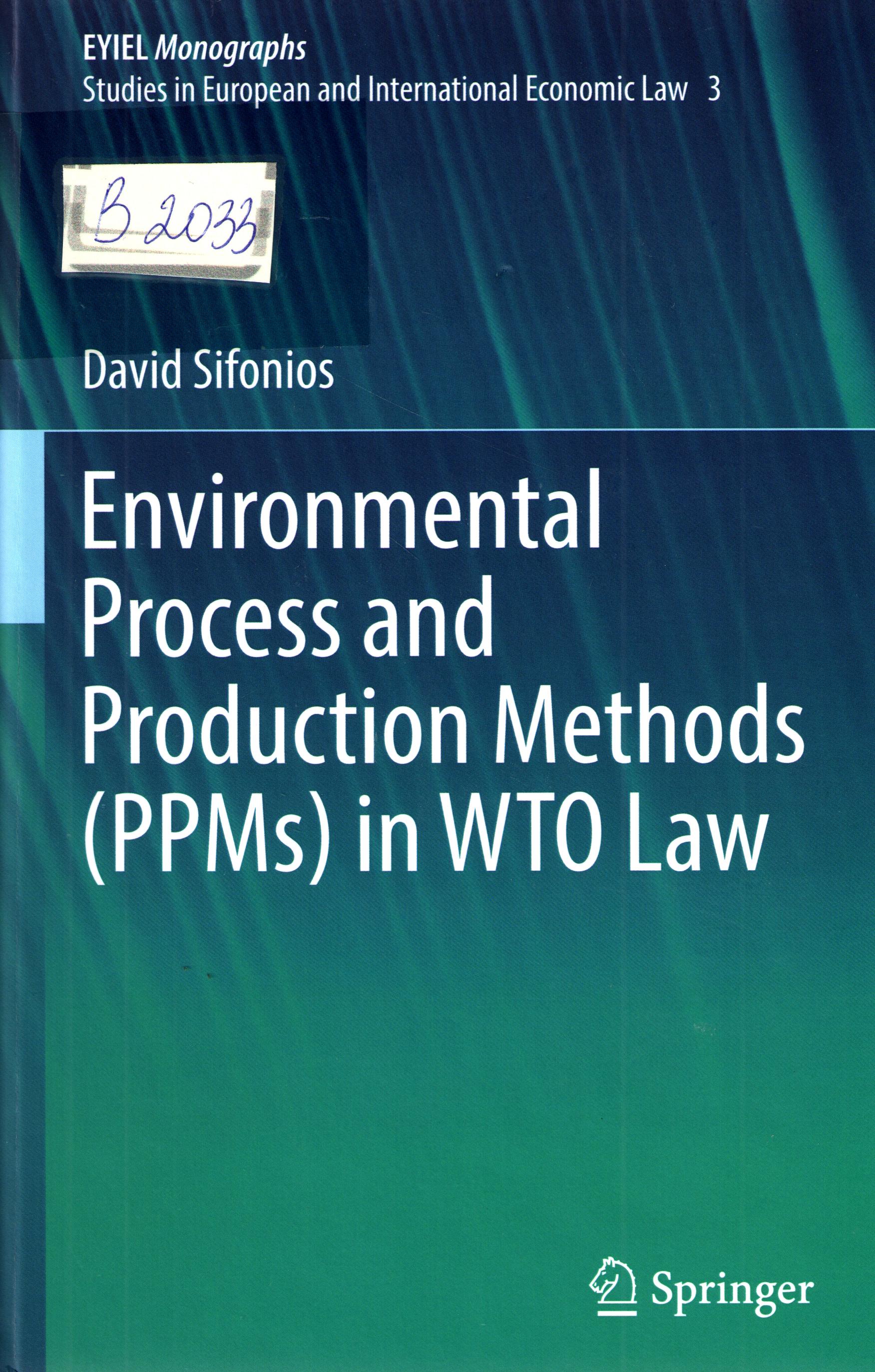 Environmental Process and Production Methods (PPMs) in WTO law