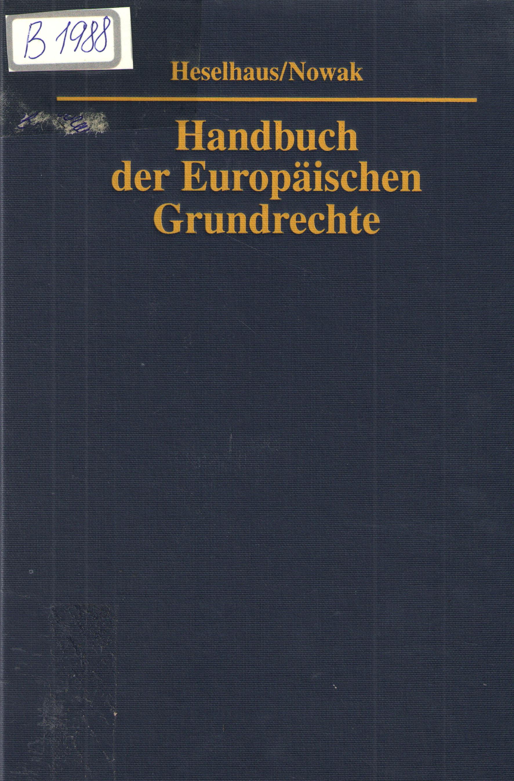 Handbuch der Europaischen Grundrechte